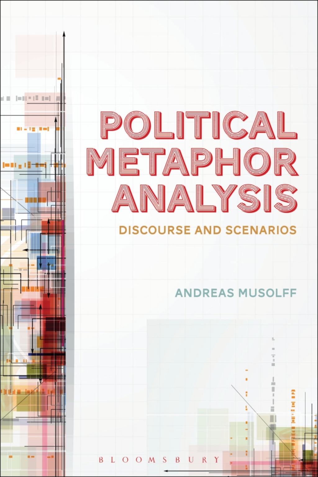 Political Metaphor Analysis Discourse and Scenarios 1st Edition â€“ PDF/EPUB Version Downloadable