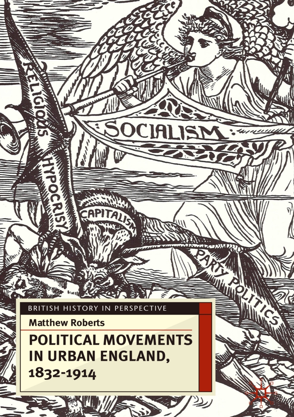 Political Movements in Urban England, 1832-1914 1st Edition â€“ PDF/EPUB Version Downloadable