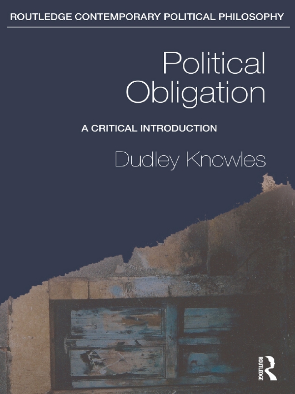 Political Obligation A Critical Introduction 1st Edition â€“ PDF/EPUB Version Downloadable