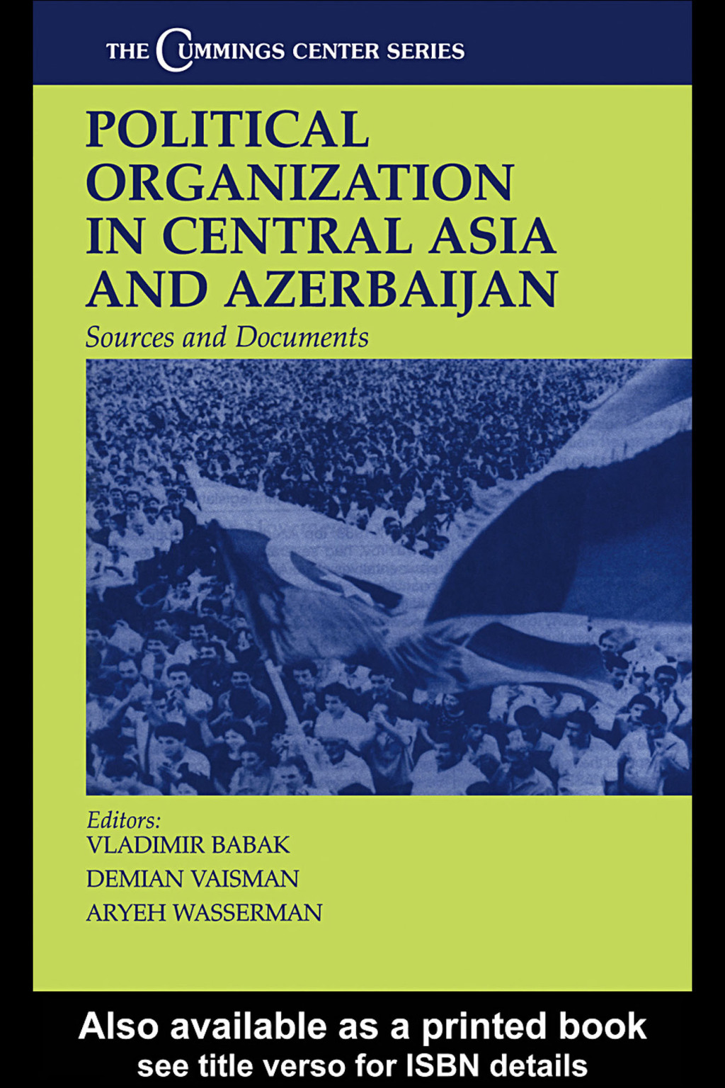 Political Organization in Central Asia and Azerbaijan Sources and Documents 1st Edition â€“ PDF/EPUB Version Downloadable
