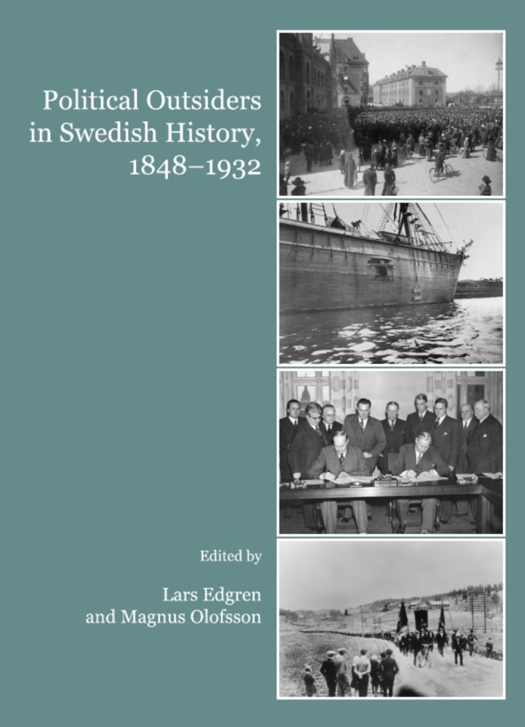 Political Outsiders in Swedish History, 1848-1932 1st Edition â€“ PDF/EPUB Version Downloadable