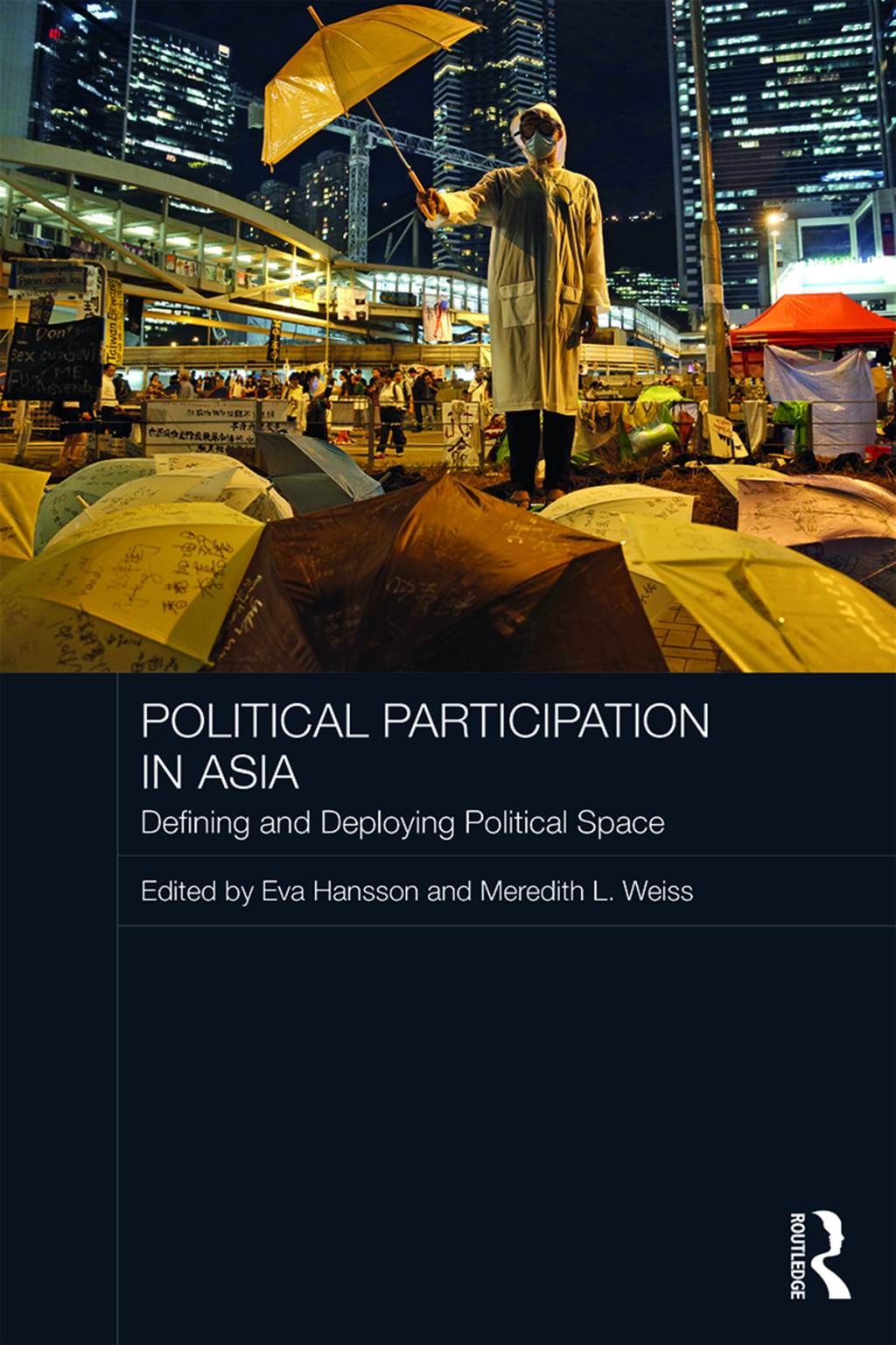 Political Participation in Asia Defining and Deploying Political Space 1st Edition â€“ PDF/EPUB Version Downloadable