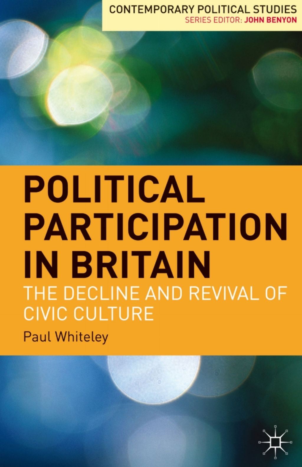 Political Participation in Britain The Decline and Revival of Civic Culture 1st Edition â€“ PDF/EPUB Version Downloadable
