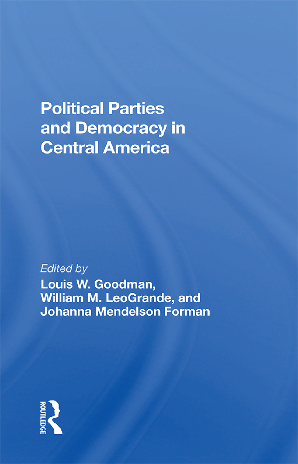 Political Parties And Democracy In Central America 1st Edition â€“ PDF/EPUB Version Downloadable