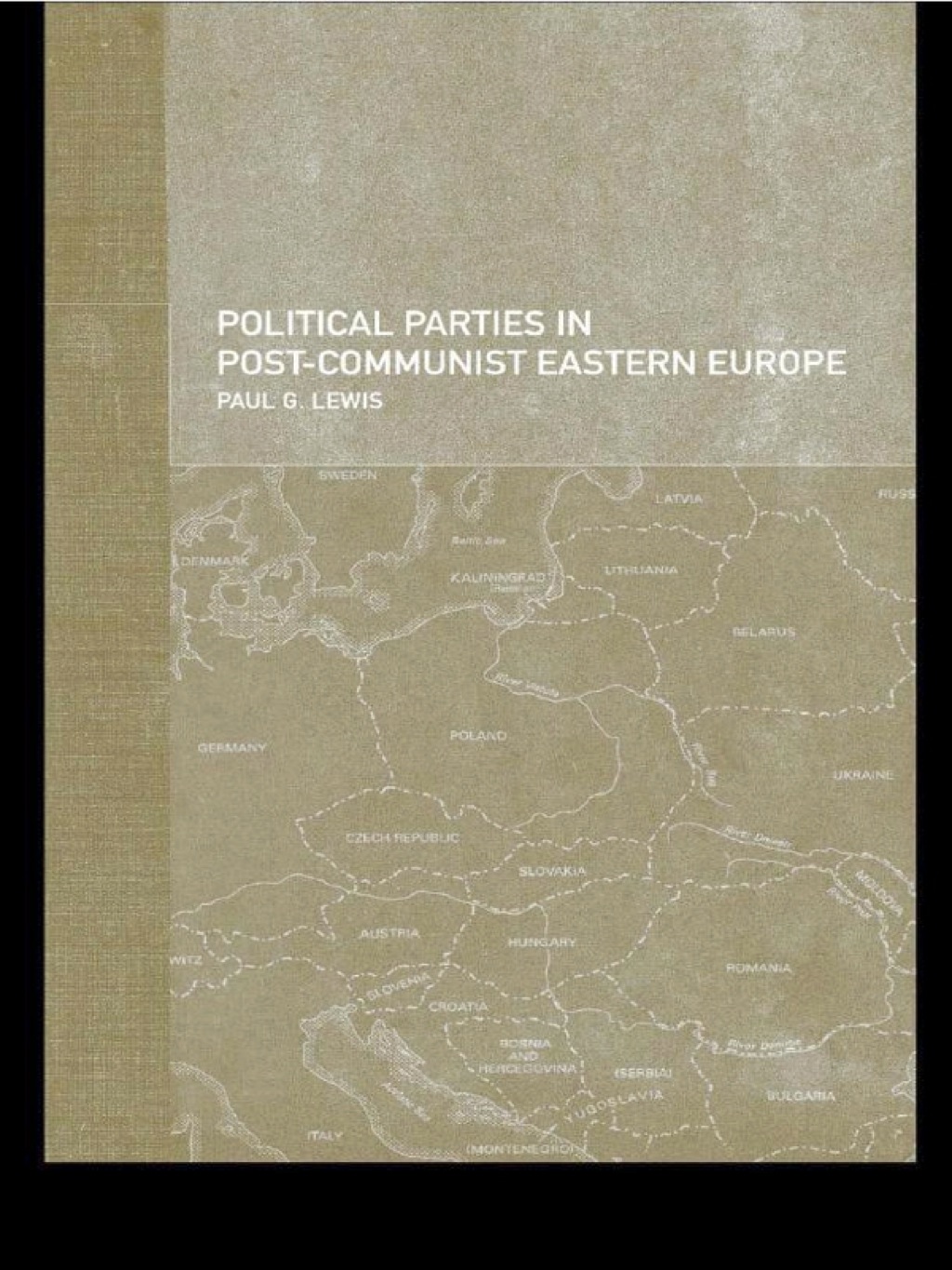 Political Parties in Post-Communist Eastern Europe 1st Edition â€“ PDF/EPUB Version Downloadable