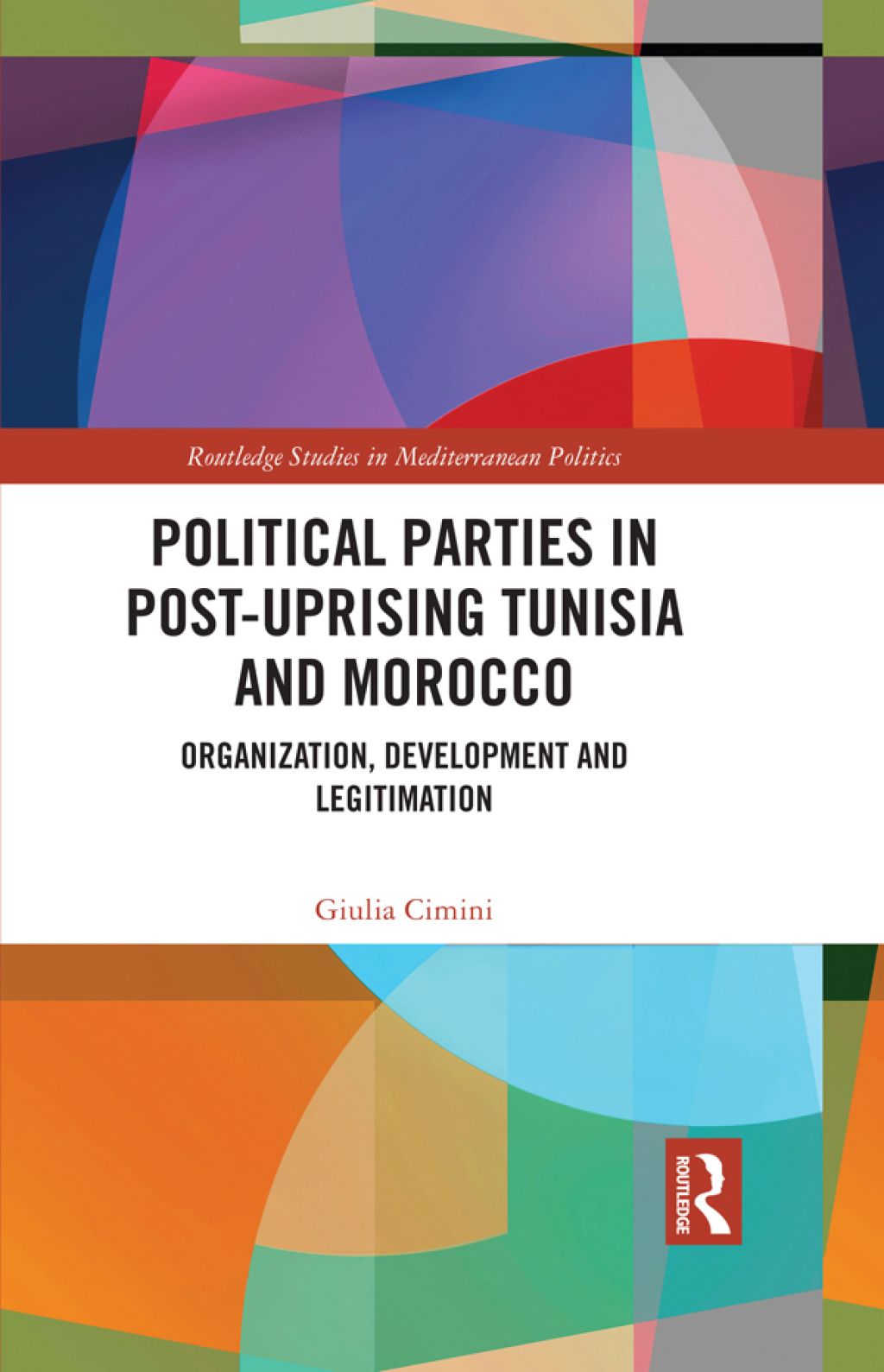 Political Parties in Post-Uprising Tunisia and Morocco Organization, Development and Legitimation 1st Edition â€“ PDF/EPUB Version Downloadable