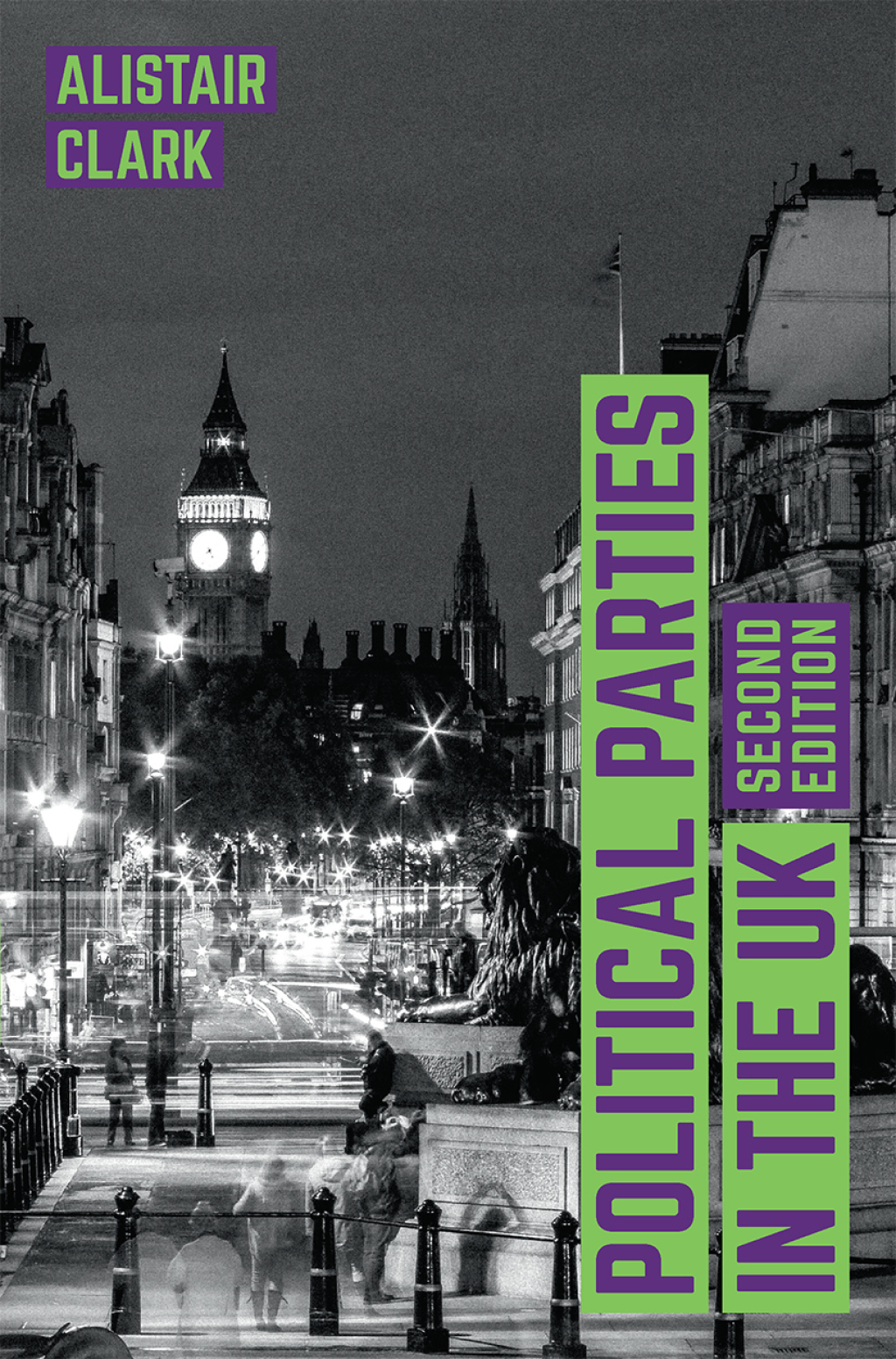 Political Parties in the UK 2nd Edition â€“ PDF/EPUB Version Downloadable