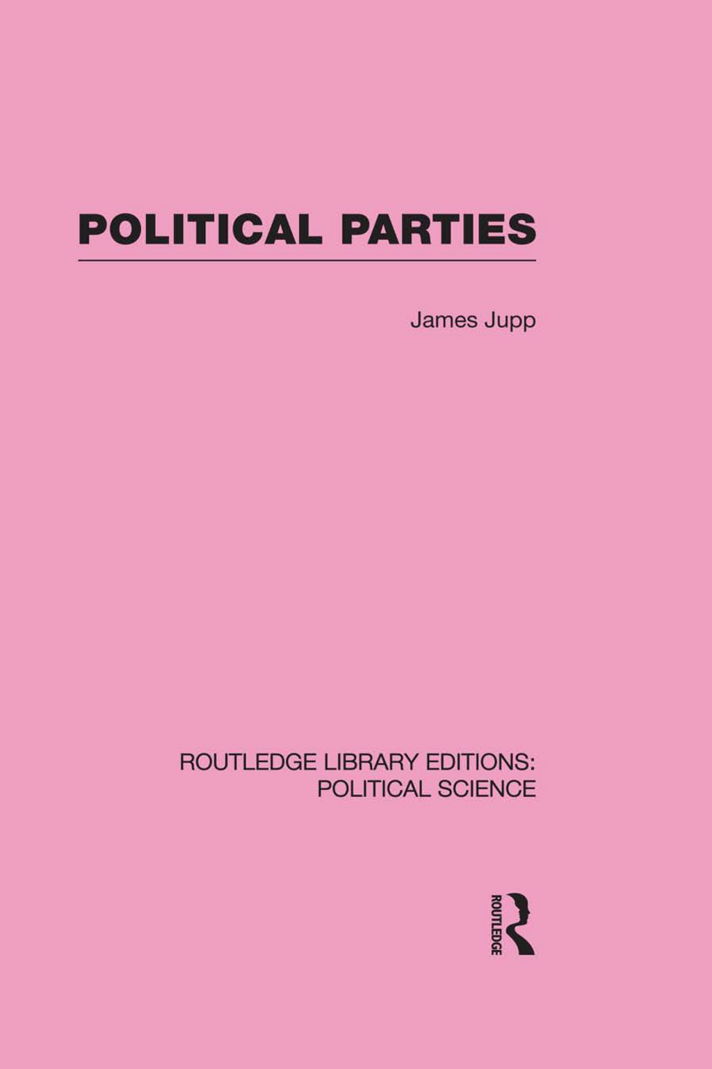 Political Parties Routledge Library Editions: Political Science Volume 54 1st Edition â€“ PDF/EPUB Version Downloadable