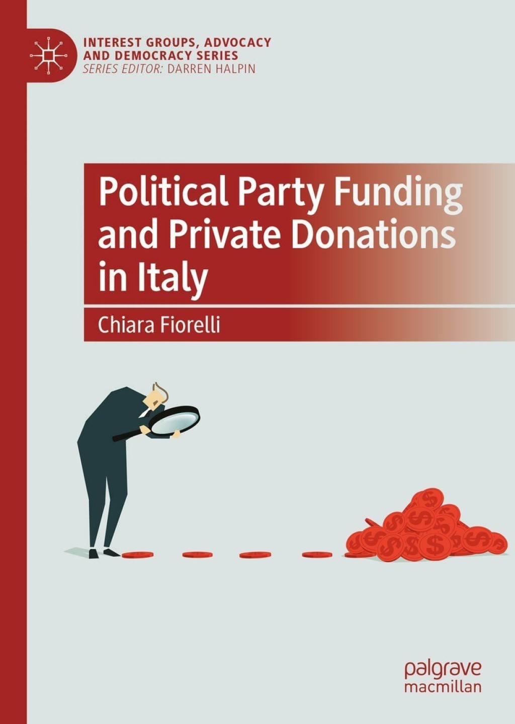 Political Party Funding and Private Donations in Italy  â€“ PDF/EPUB Version Downloadable