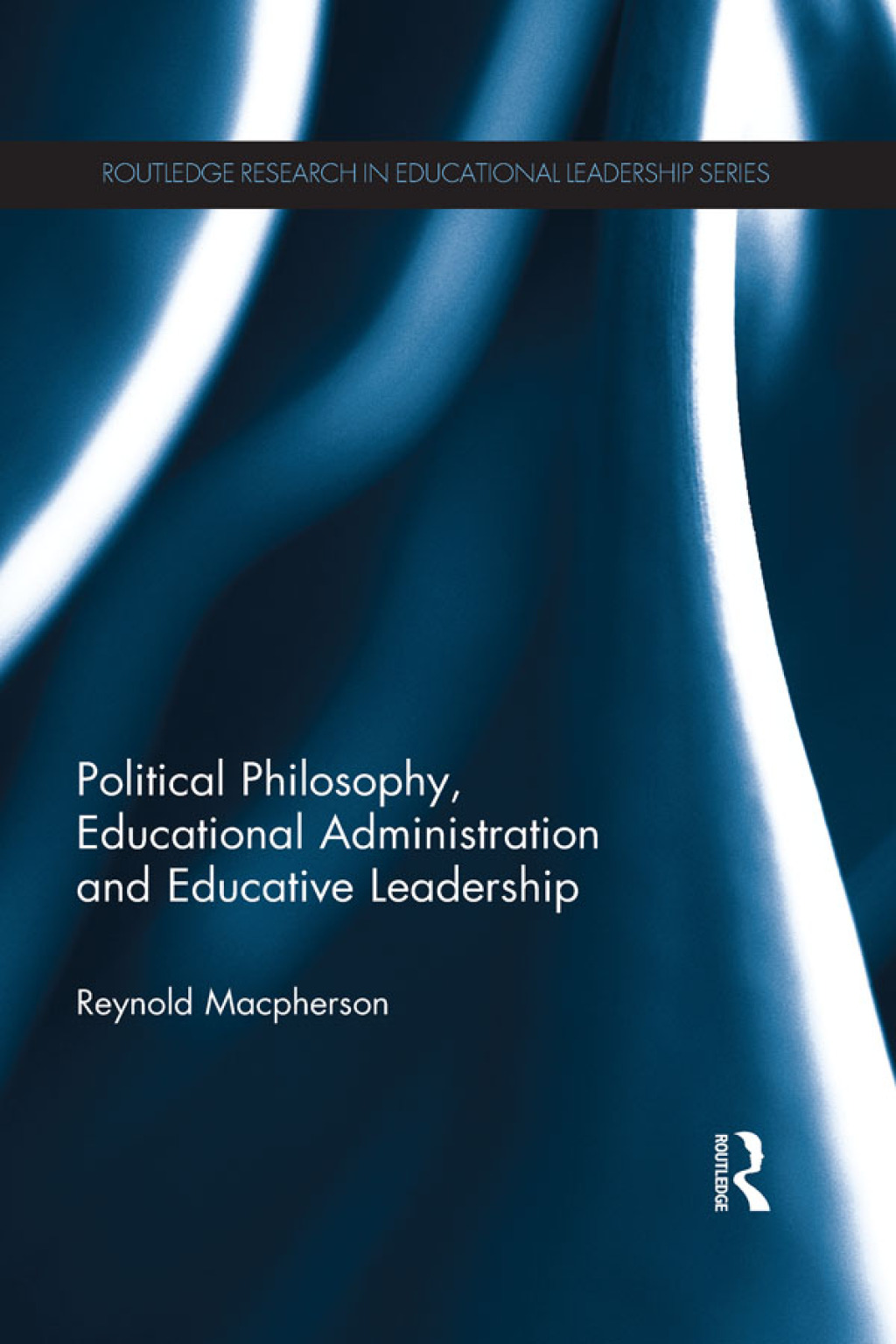 Political Philosophy, Educational Administration and Educative Leadership 1st Edition â€“ PDF/EPUB Version Downloadable