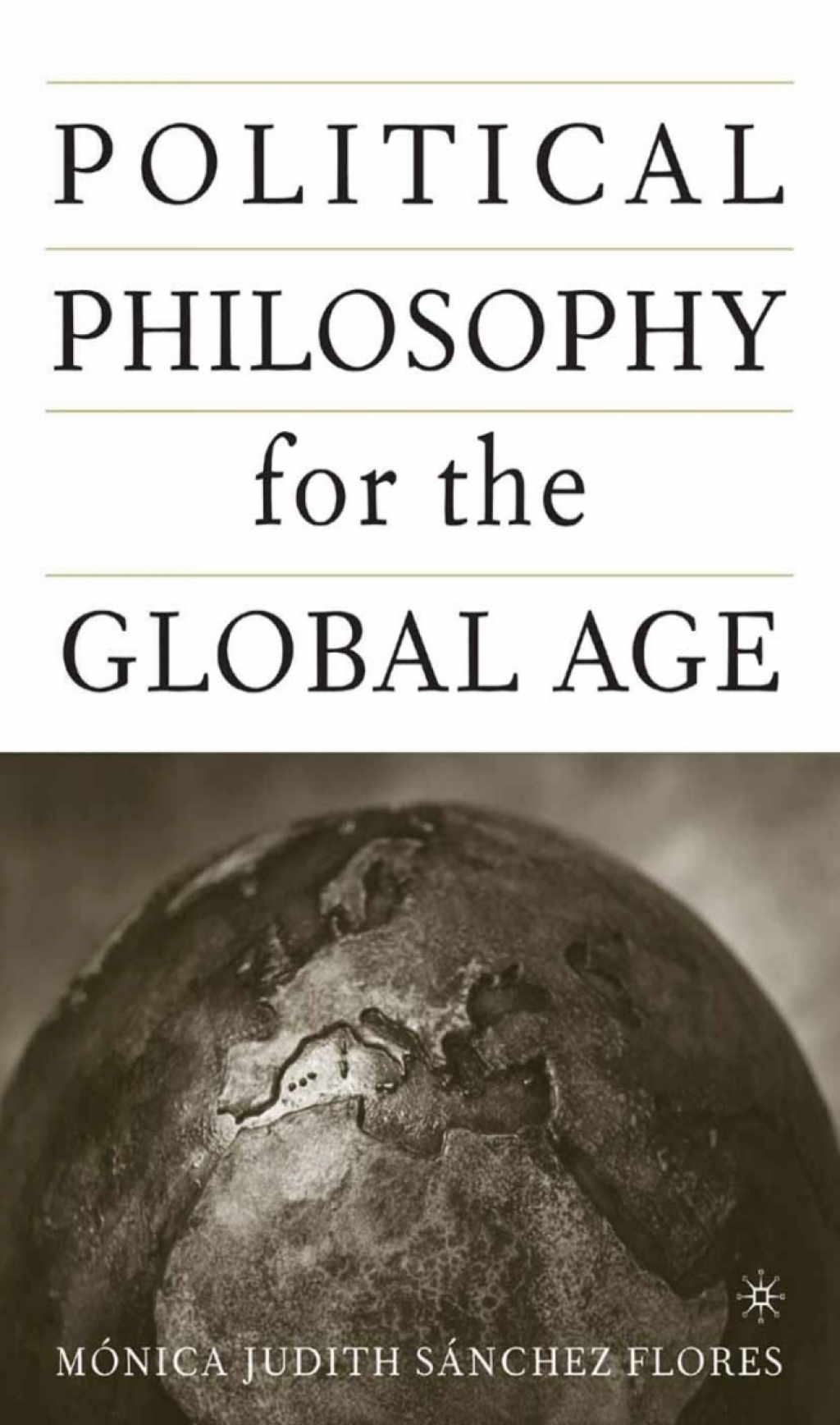 Political Philosophy for the Global Age  â€“ PDF/EPUB Version Downloadable
