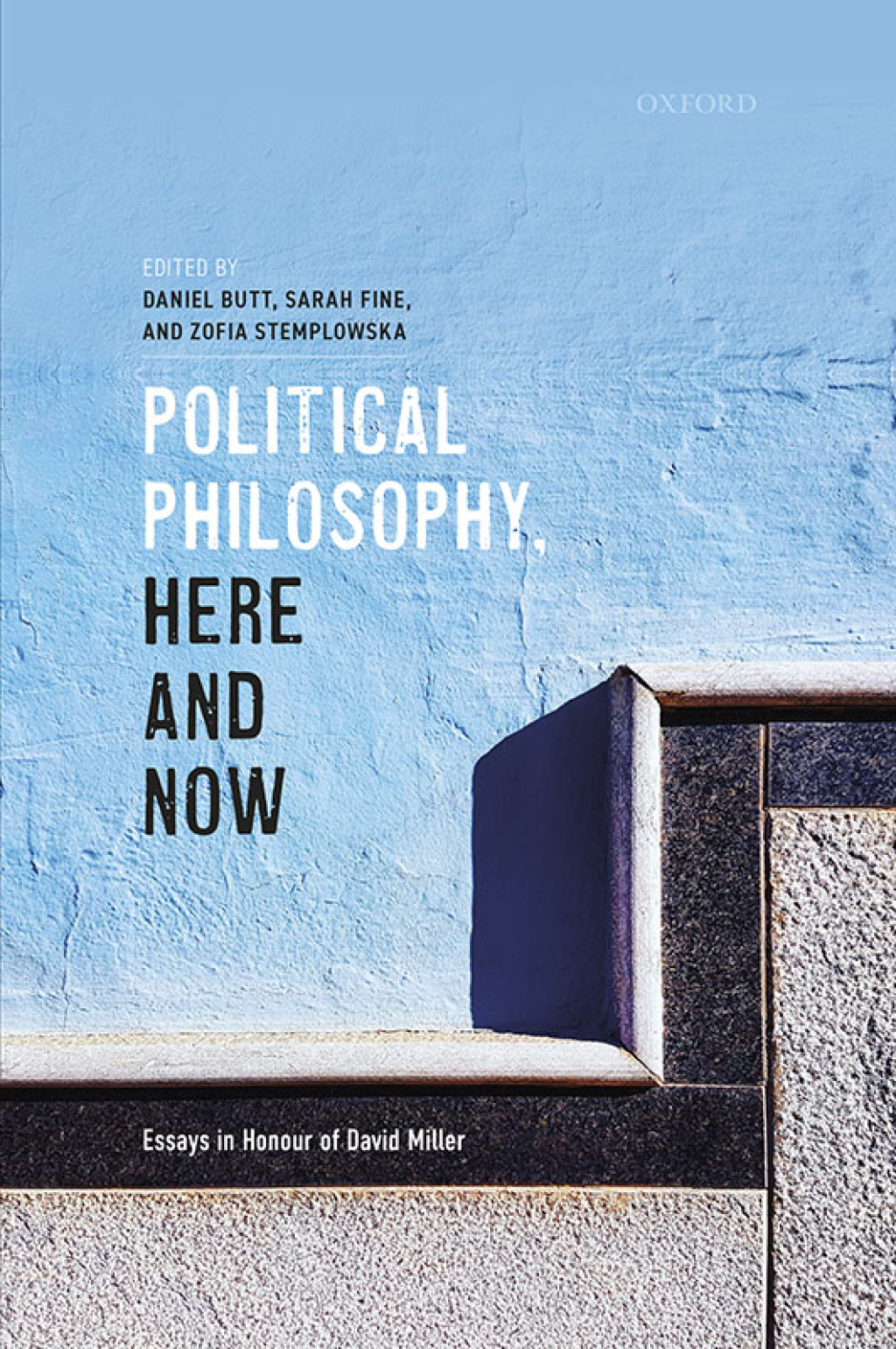 Political Philosophy, Here and Now Essays in Honour of David Miller  â€“ PDF/EPUB Version Downloadable