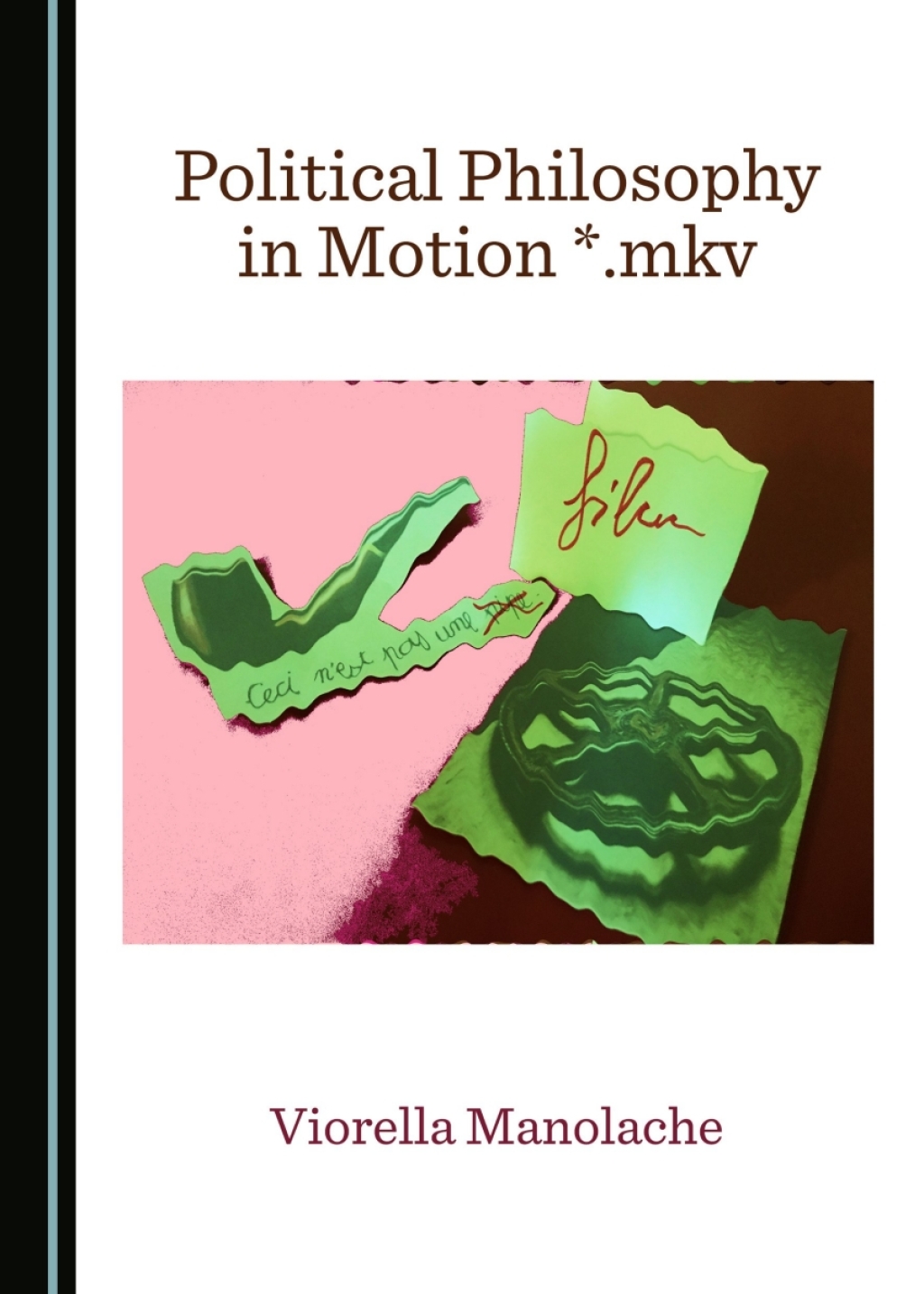 Political Philosophy in Motion *.mkv 1st Edition â€“ PDF/EPUB Version Downloadable