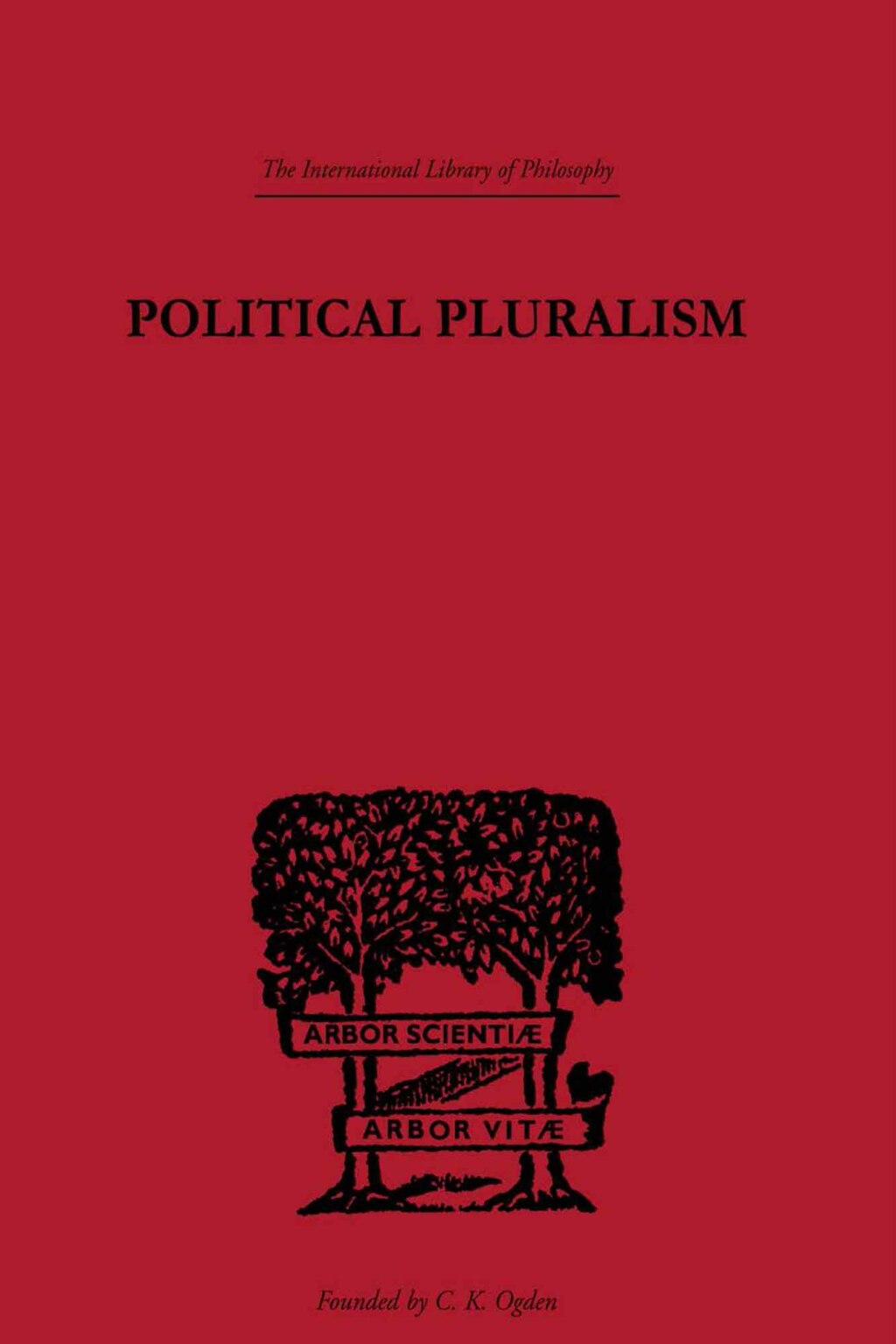 Political Pluralism A Study in Contemporary Political Theory 1st Edition â€“ PDF/EPUB Version Downloadable
