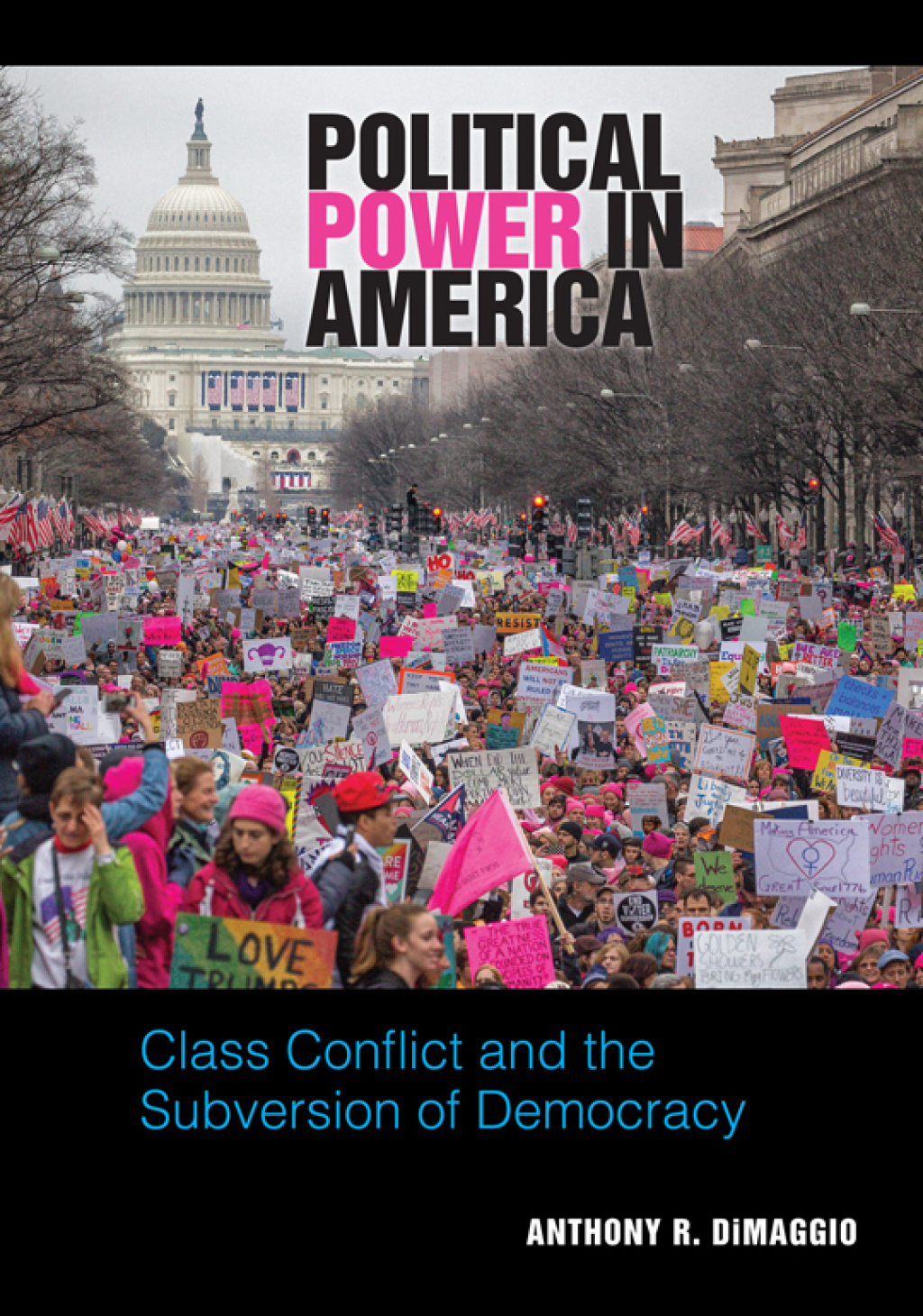 Political Power in America Class Conflict and the Subversion of Democracy  â€“ PDF/EPUB Version Downloadable