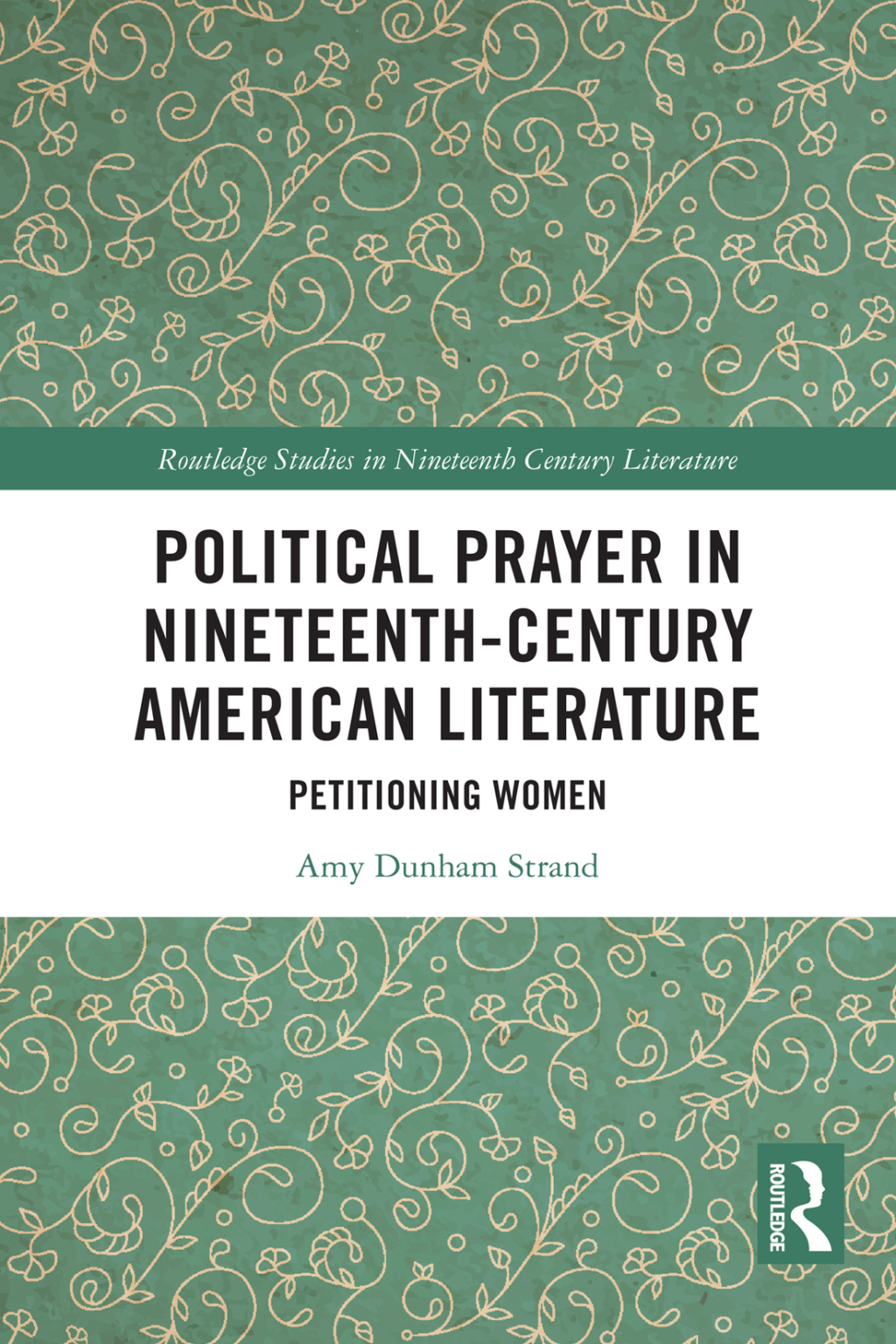 Political Prayer in Nineteenth-Century American Literature Petitioning Women 1st Edition â€“ PDF/EPUB Version Downloadable