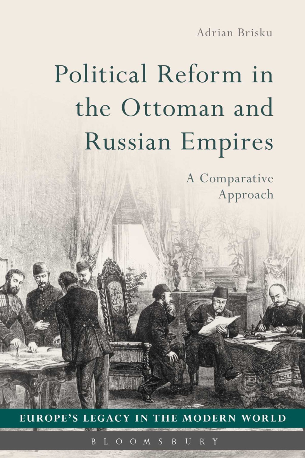 Political Reform in the Ottoman and Russian Empires A Comparative Approach 1st Edition â€“ PDF/EPUB Version Downloadable
