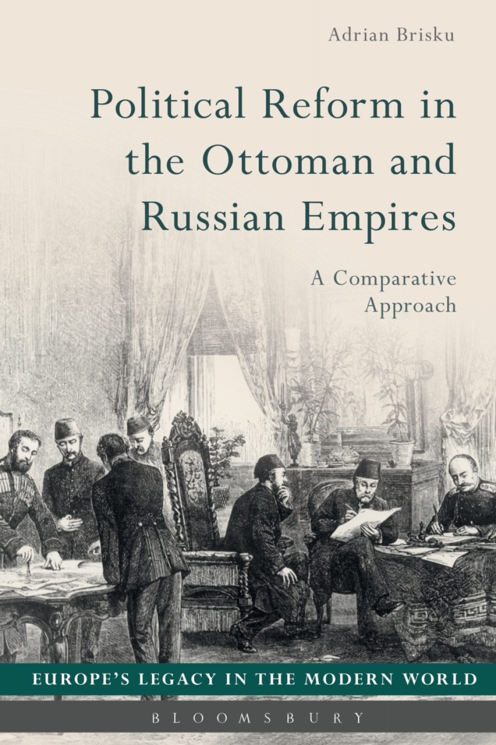 Political Reform in the Ottoman and Russian Empires A Comparative Approach 1st Edition â€“ PDF/EPUB Version Downloadable