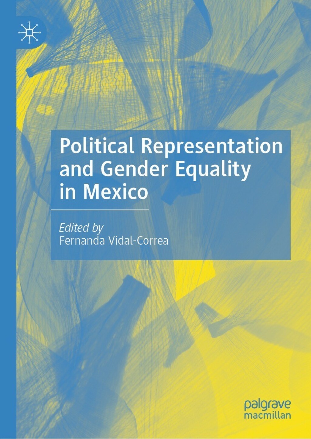 Political Representation and Gender Equality in Mexico  â€“ PDF/EPUB Version Downloadable