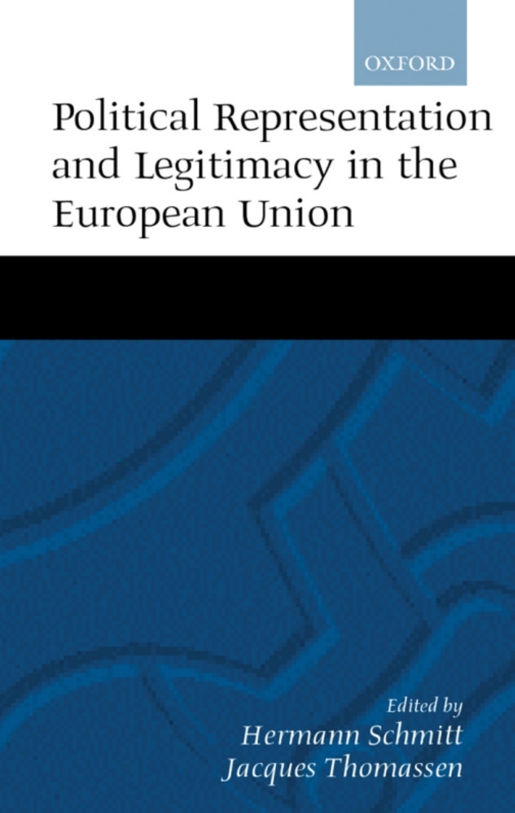 Political Representation and Legitimacy in the European Union 1st Edition â€“ PDF/EPUB Version Downloadable