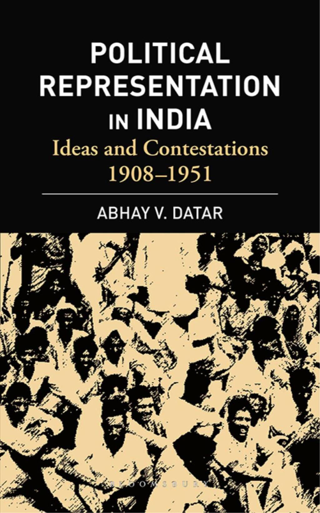 Political Representation In India Ideas and Contestations, 1908-1951 1st Edition â€“ PDF/EPUB Version Downloadable