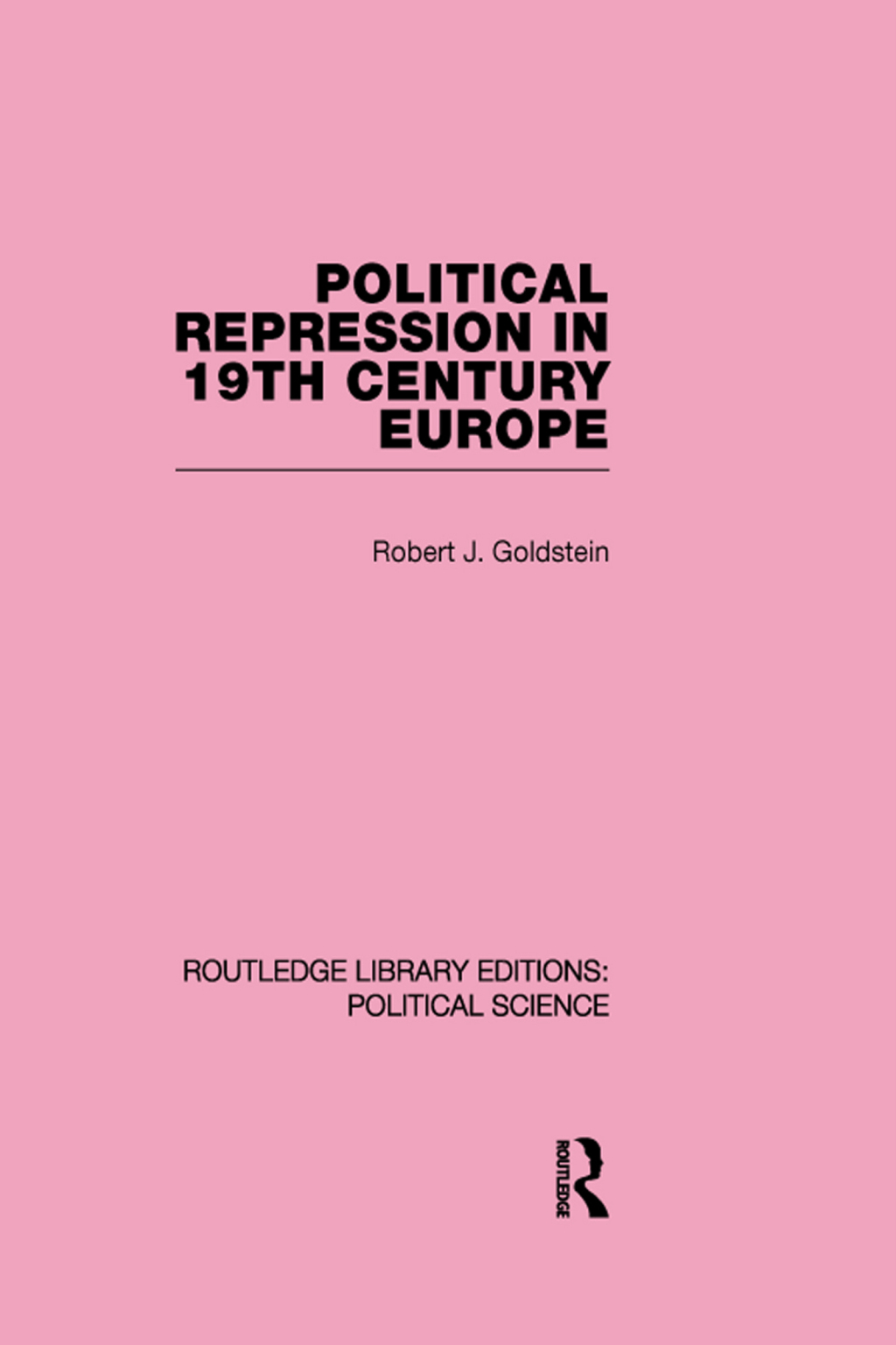 Political Repression in 19th Century Europe 1st Edition â€“ PDF/EPUB Version Downloadable