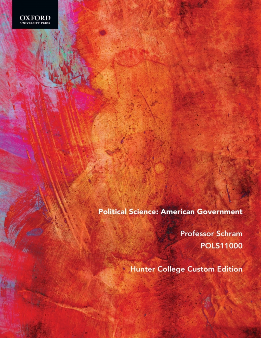 Political Science (American Government POLS11000): Hunter College Custom Edition  â€“ PDF/EPUB Version Downloadable