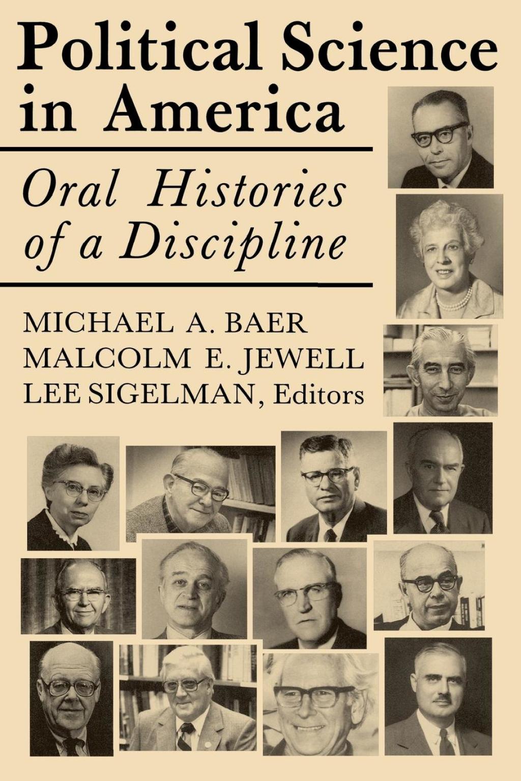 Political Science in America Oral Histories of a Discipline  â€“ PDF/EPUB Version Downloadable