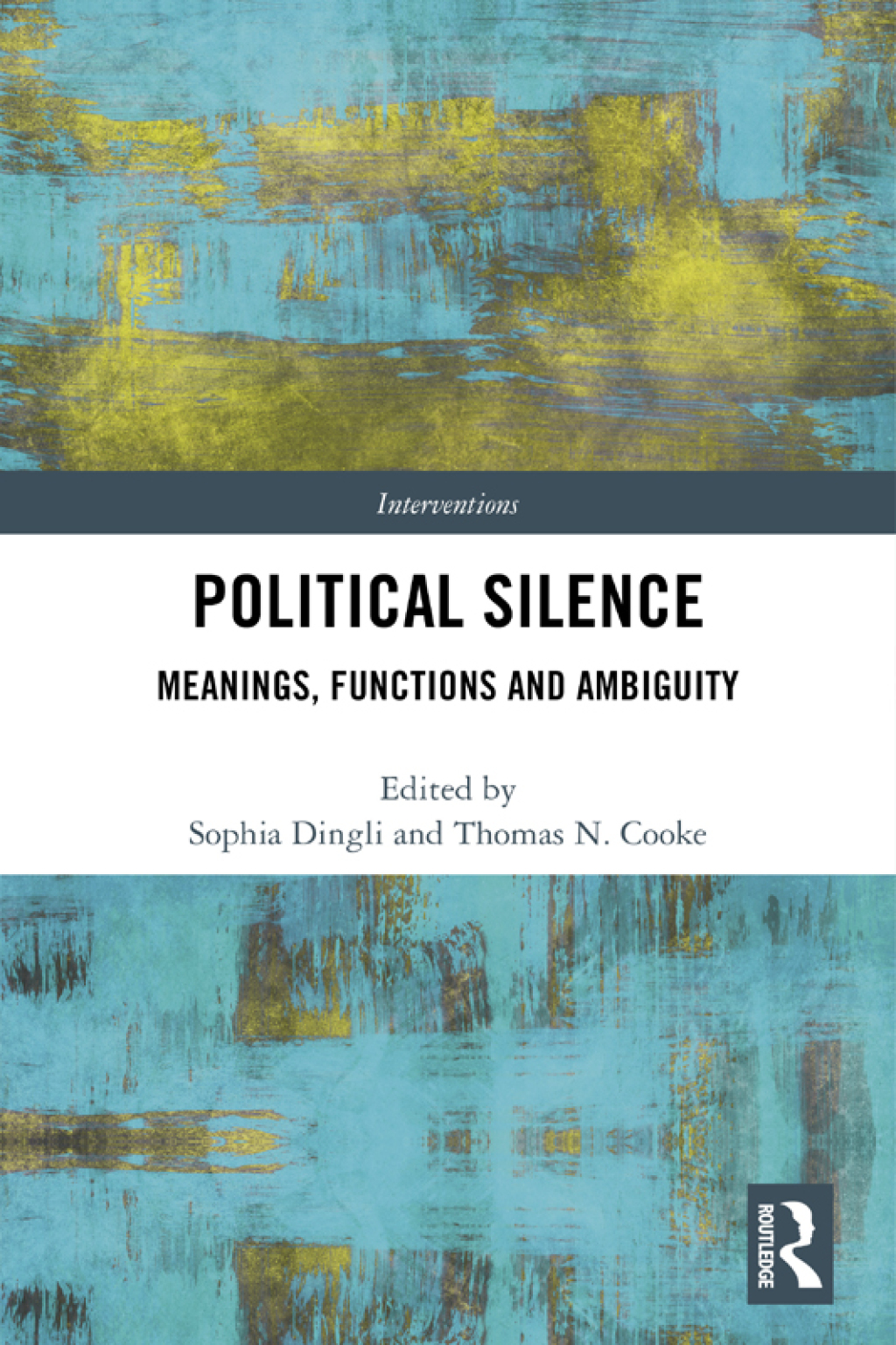 Political Silence Meanings, Functions and Ambiguity 1st Edition â€“ PDF/EPUB Version Downloadable