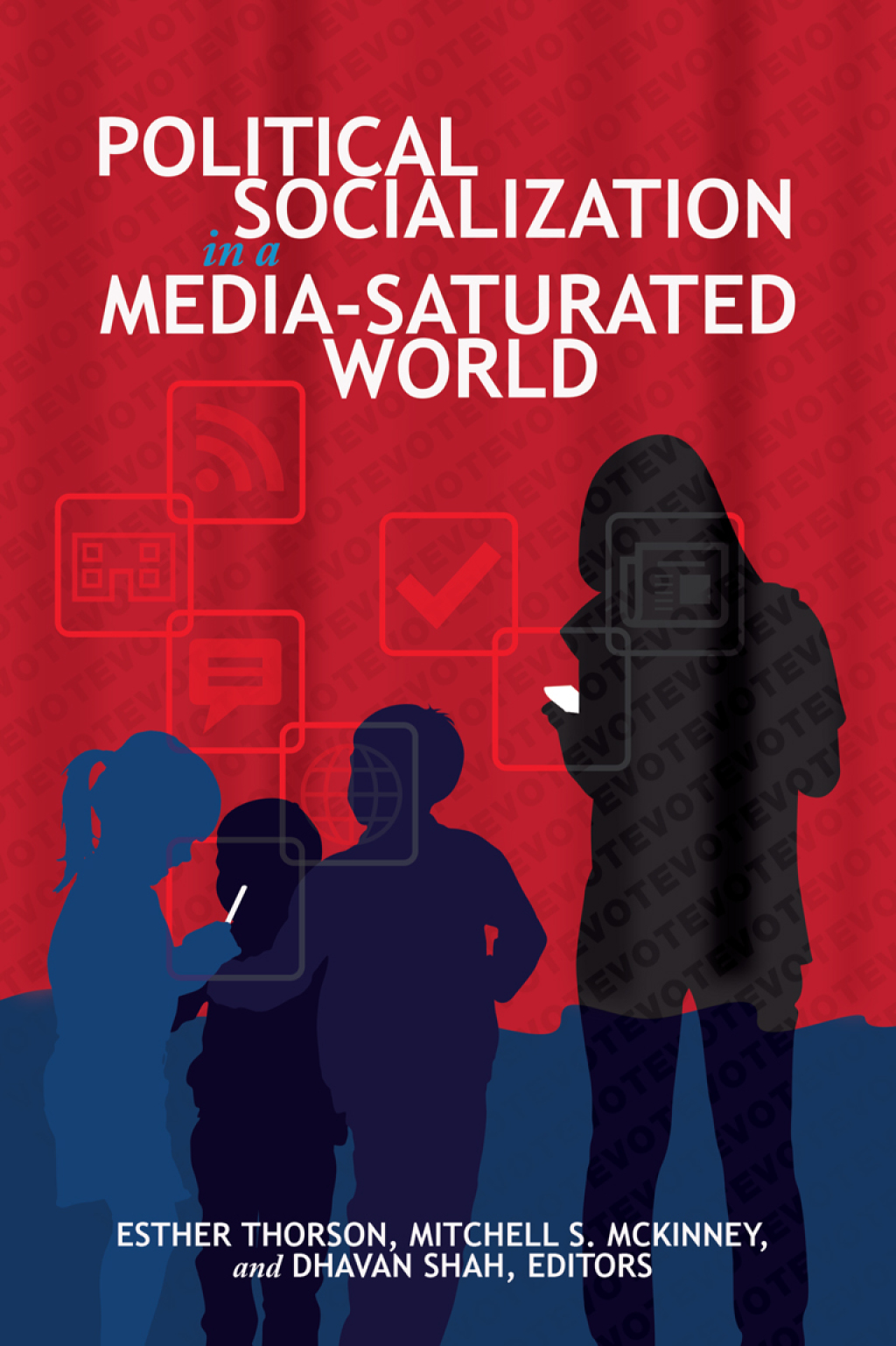 Political Socialization in a Media-Saturated World 1st Edition â€“ PDF/EPUB Version Downloadable