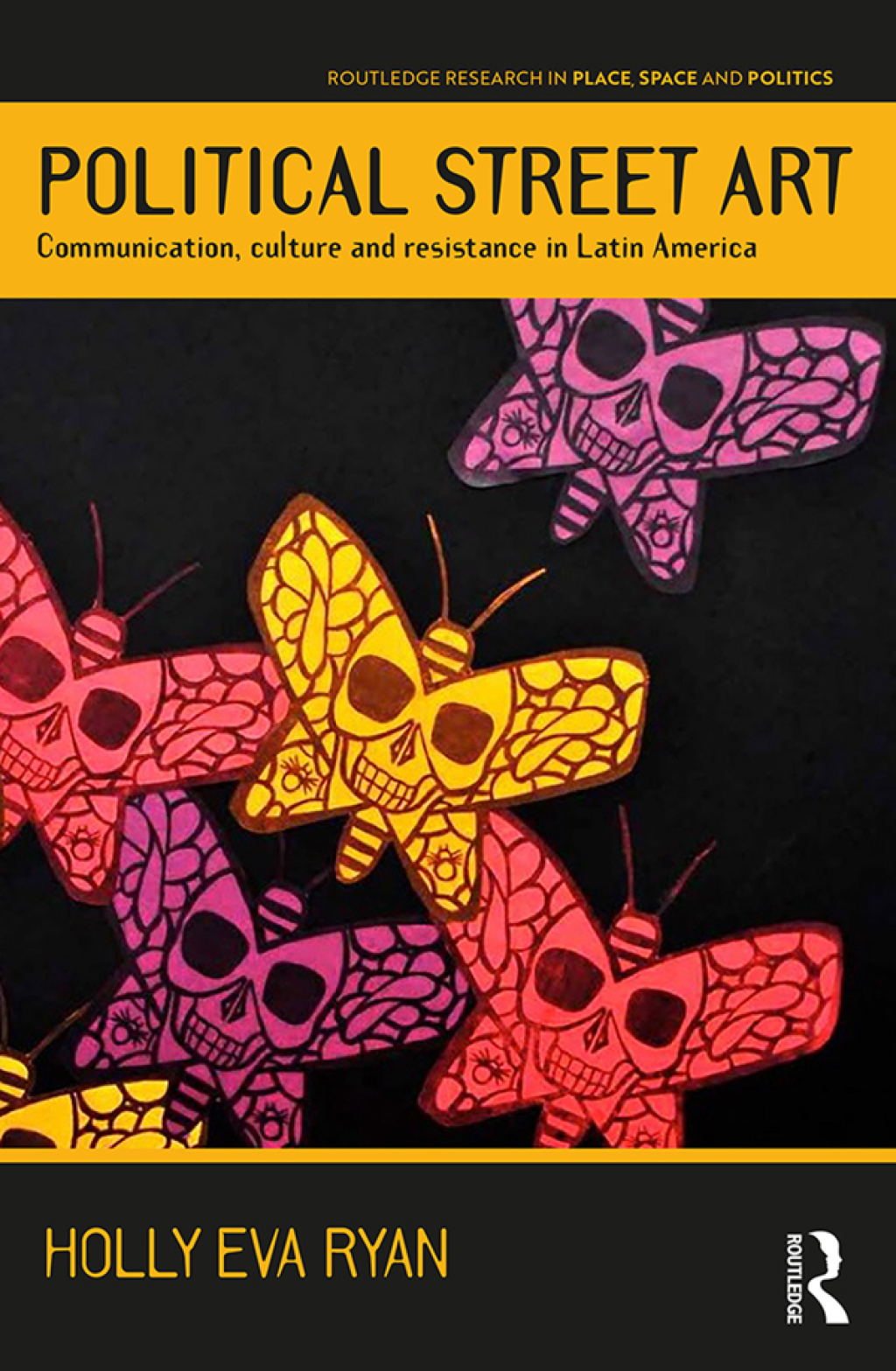 Political Street Art Communication, culture and resistance in Latin America 1st Edition â€“ PDF/EPUB Version Downloadable