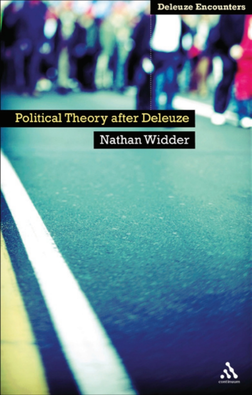 Political Theory After Deleuze 1st Edition â€“ PDF/EPUB Version Downloadable