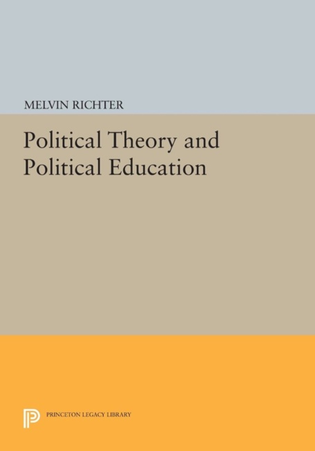 Political Theory and Political Education  â€“ PDF/EPUB Version Downloadable