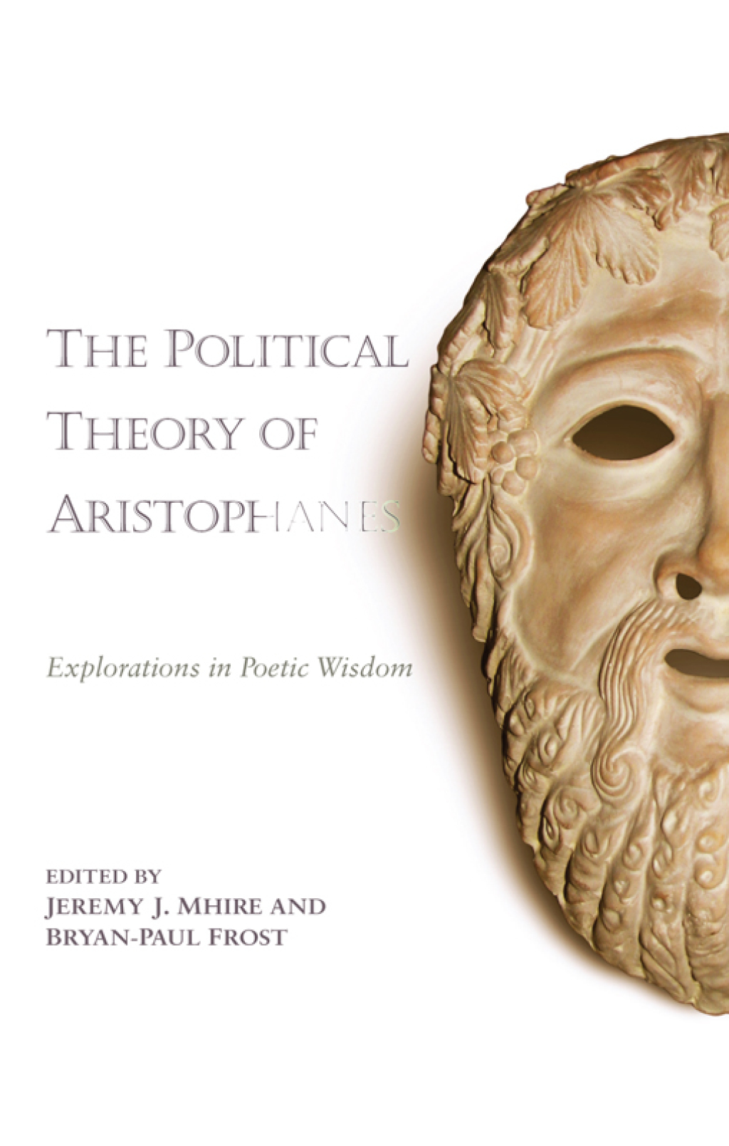 Political Theory of Aristophanes, The Explorations in Poetic Wisdom 1st Edition â€“ PDF/EPUB Version Downloadable
