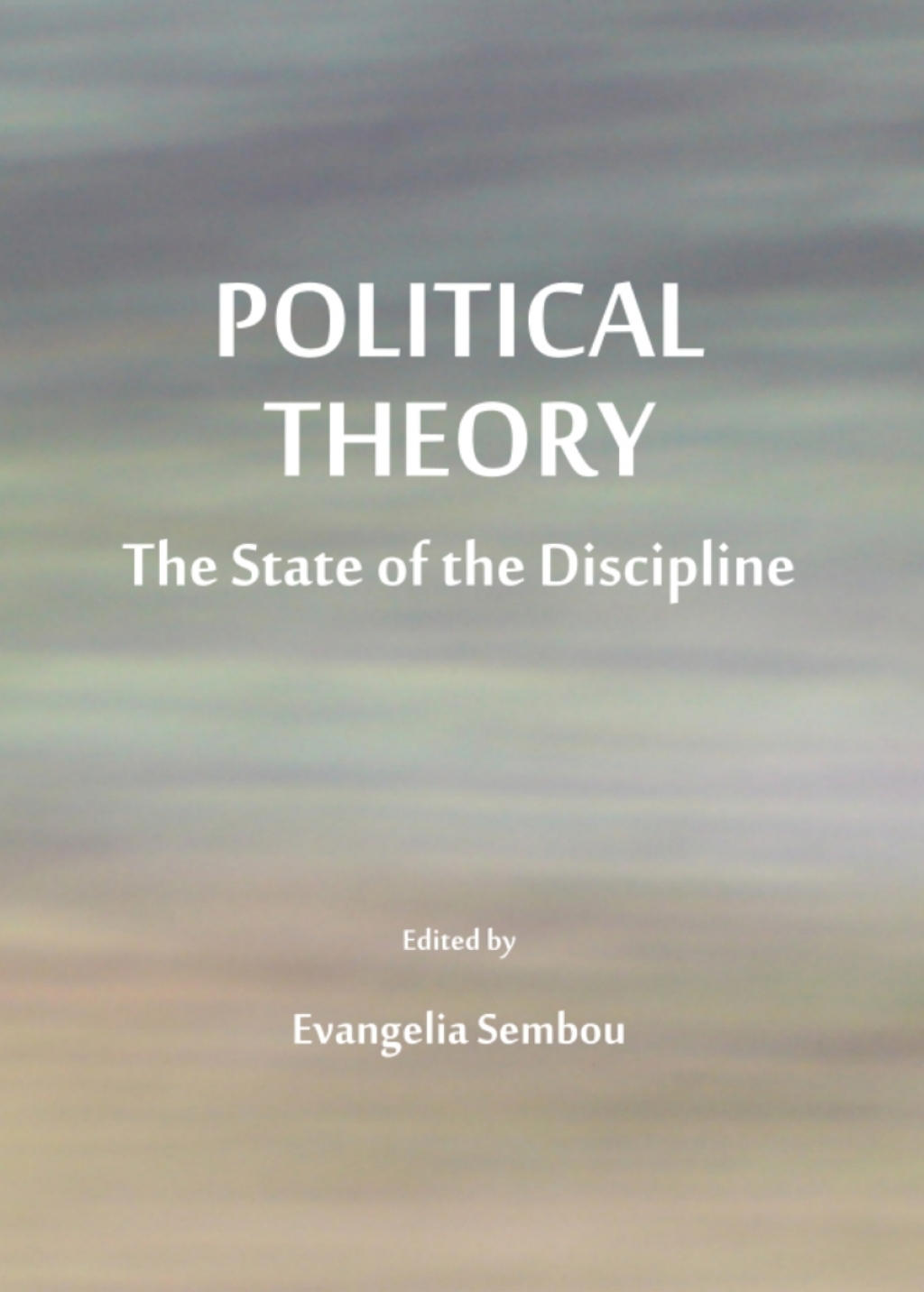 Political Theory The State of the Discipline 1st Edition â€“ PDF/EPUB Version Downloadable