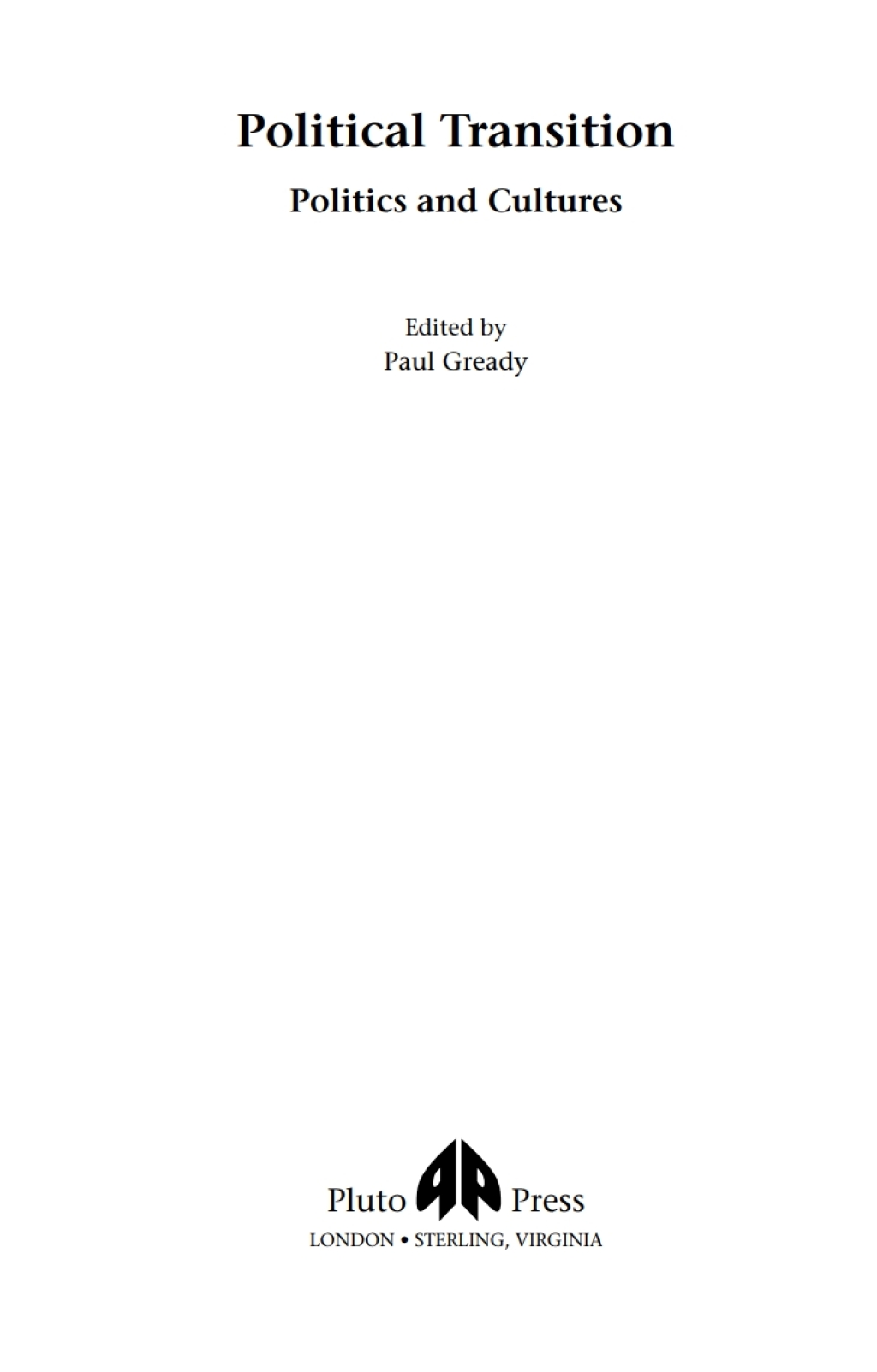 Political Transition Politics and Cultures 1st Edition â€“ PDF/EPUB Version Downloadable