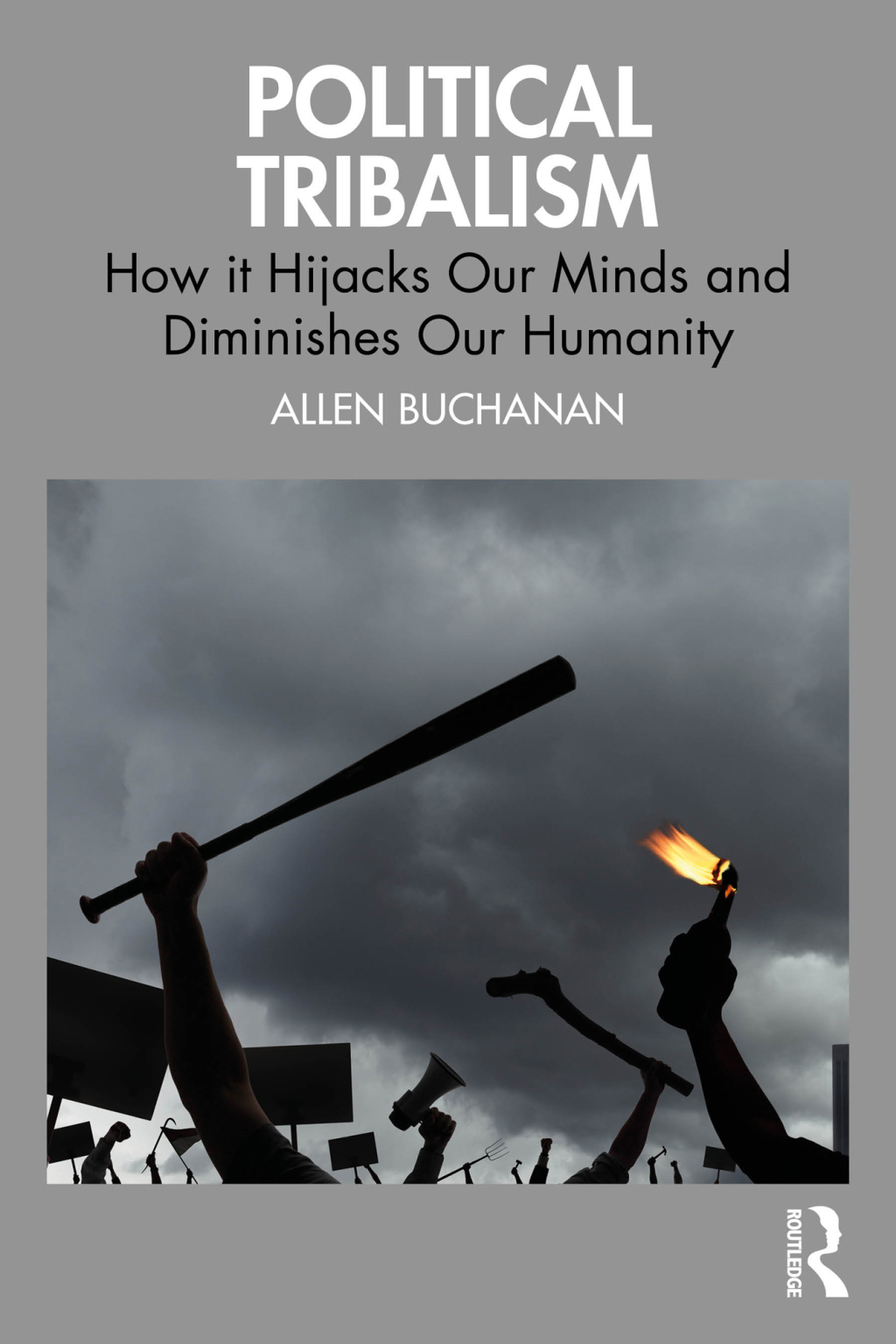 Political Tribalism How it Hijacks Our Minds and Diminishes Our Humanity 1st Edition â€“ PDF/EPUB Version Downloadable