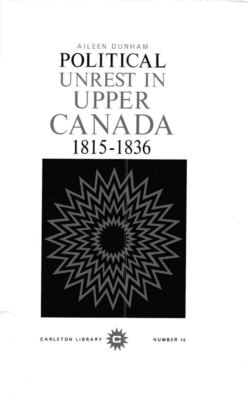 Political Unrest in Upper Canada, 1815-1836  â€“ PDF/EPUB Version Downloadable