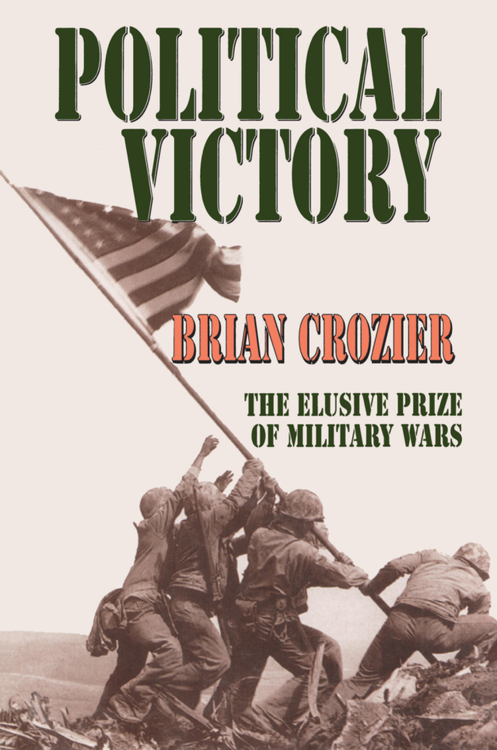 Political Victory The Elusive Prize of Military Wars 1st Edition â€“ PDF/EPUB Version Downloadable
