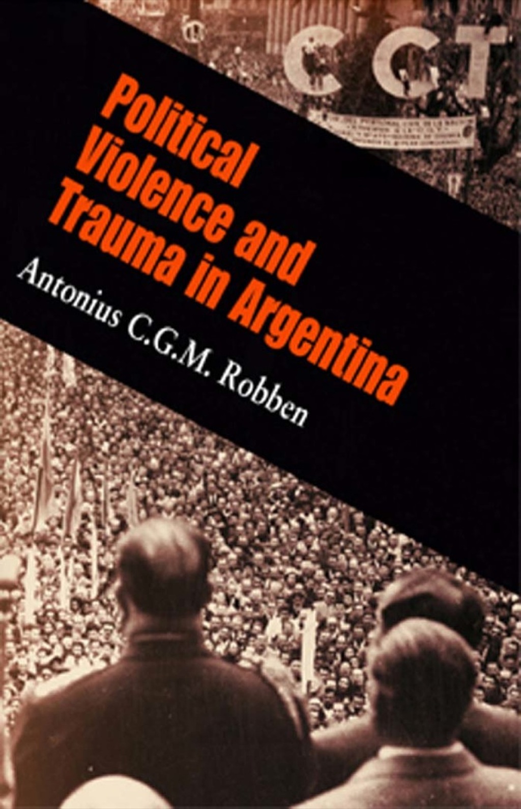 Political Violence and Trauma in Argentina  â€“ PDF/EPUB Version Downloadable