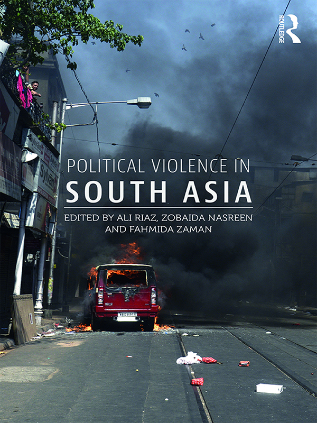 Political Violence in South Asia 1st Edition â€“ PDF/EPUB Version Downloadable