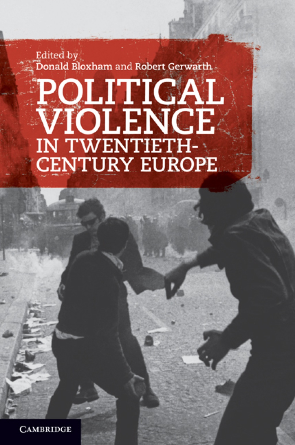 Political Violence in Twentieth-Century Europe  â€“ PDF/EPUB Version Downloadable