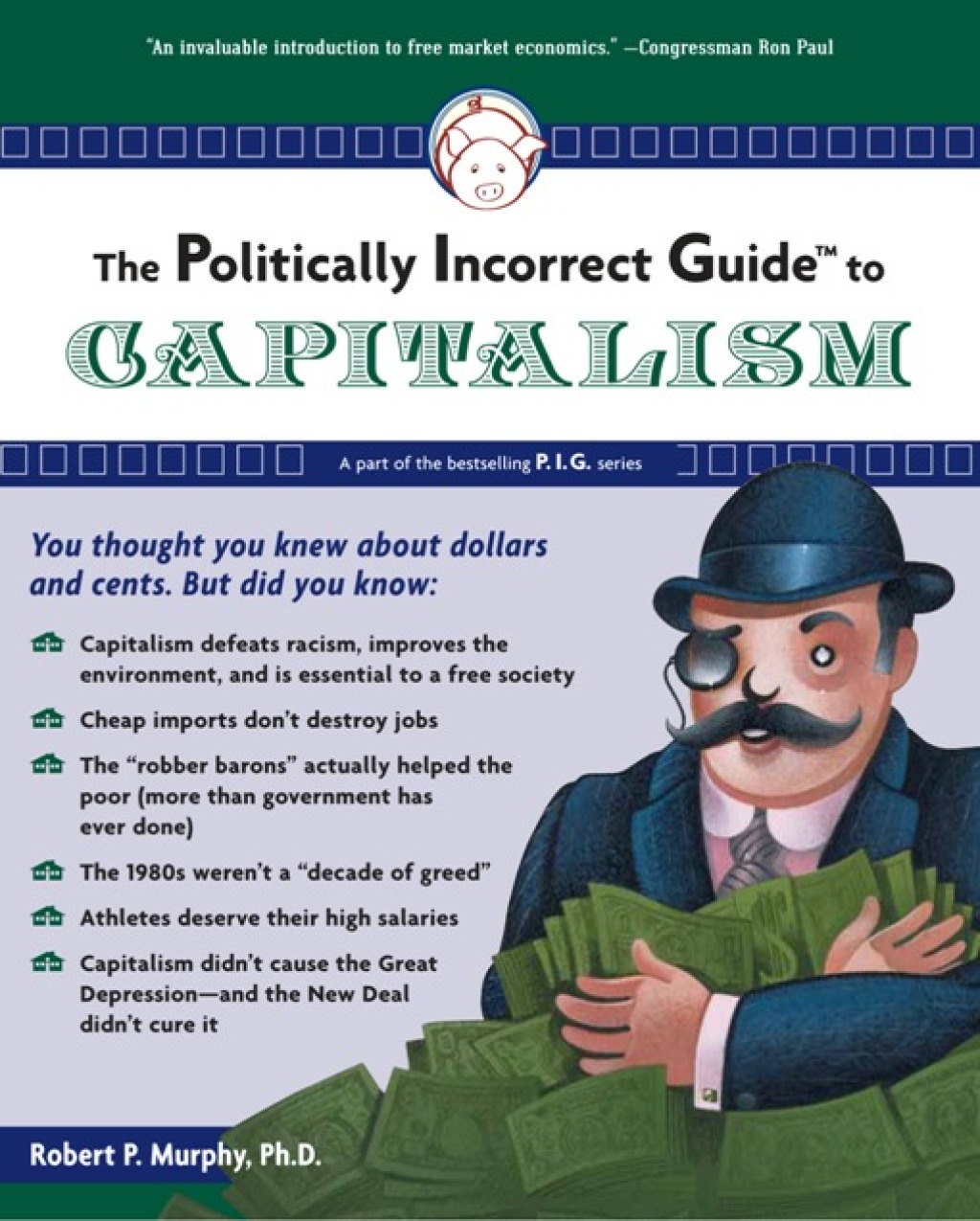 Politically Incorrect Guide to Capitalism - (PDF/EPUB Version)