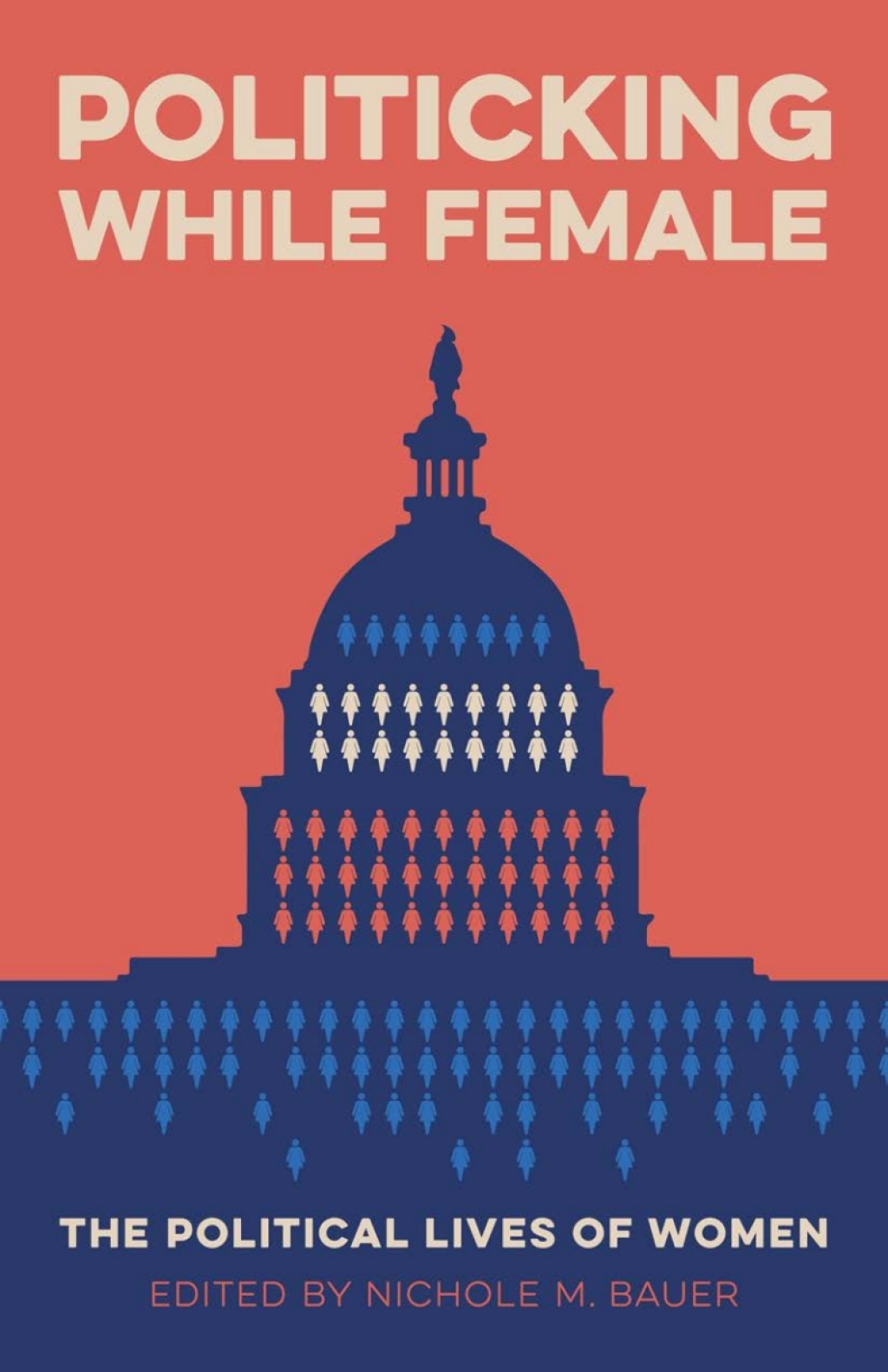 Politicking While Female The Political Lives of Women  â€“ PDF/EPUB Version Downloadable