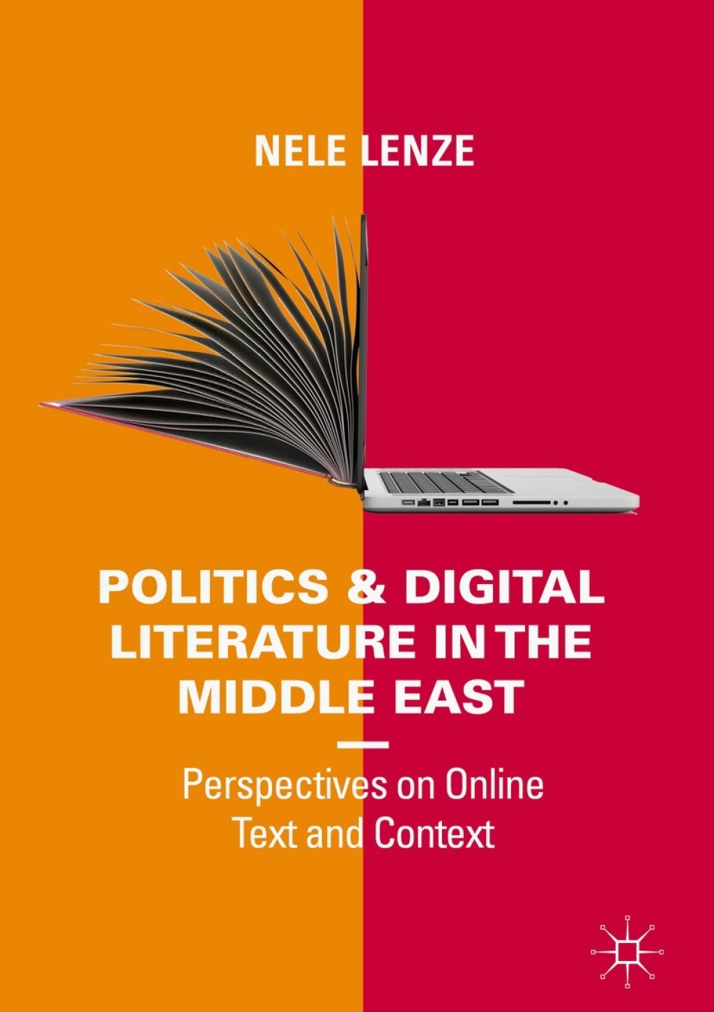 Politics and Digital Literature in the Middle East Perspectives on Online Text and Context  â€“ PDF/EPUB Version Downloadable