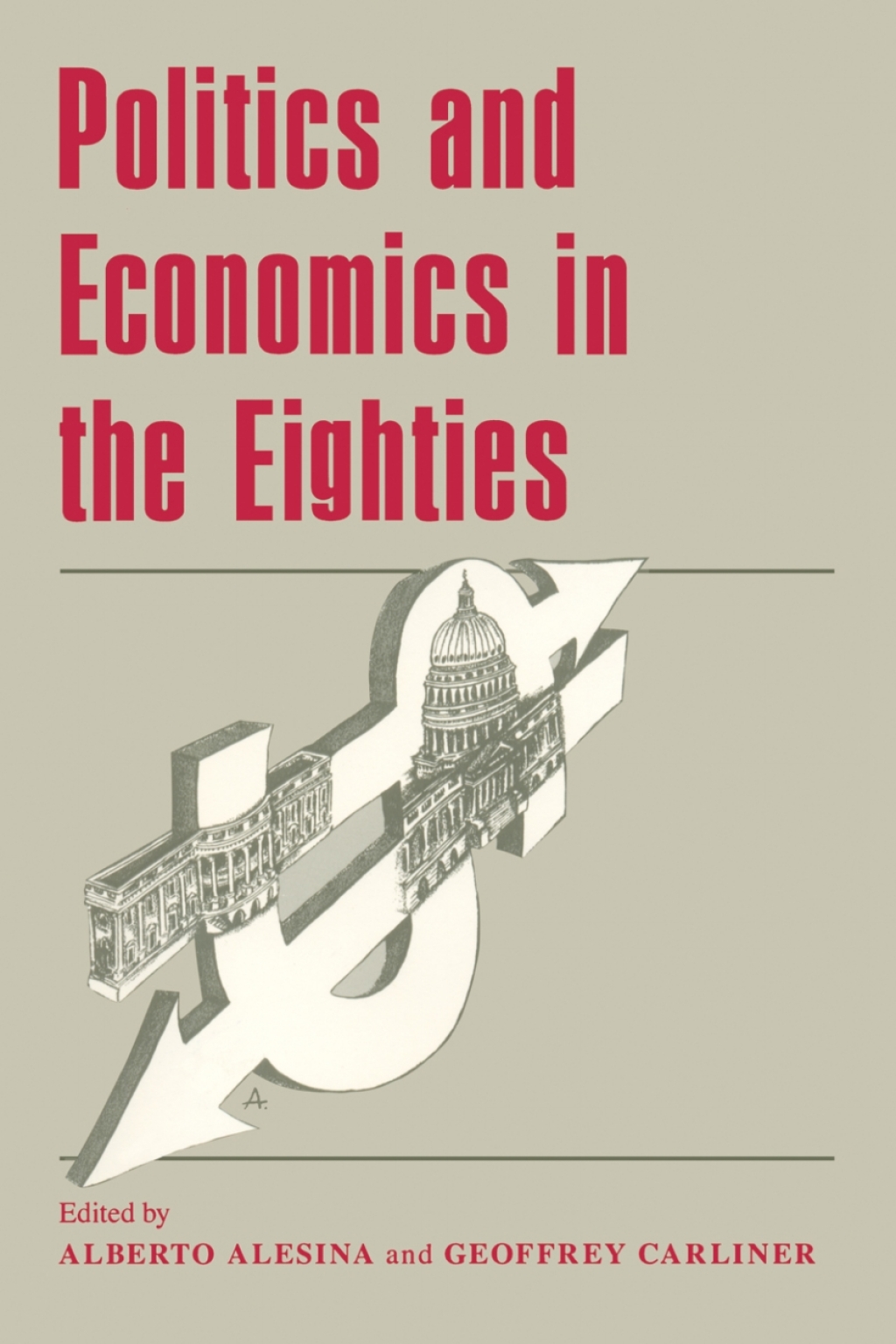 Politics and Economics in the Eighties 1st Edition â€“ PDF/EPUB Version Downloadable