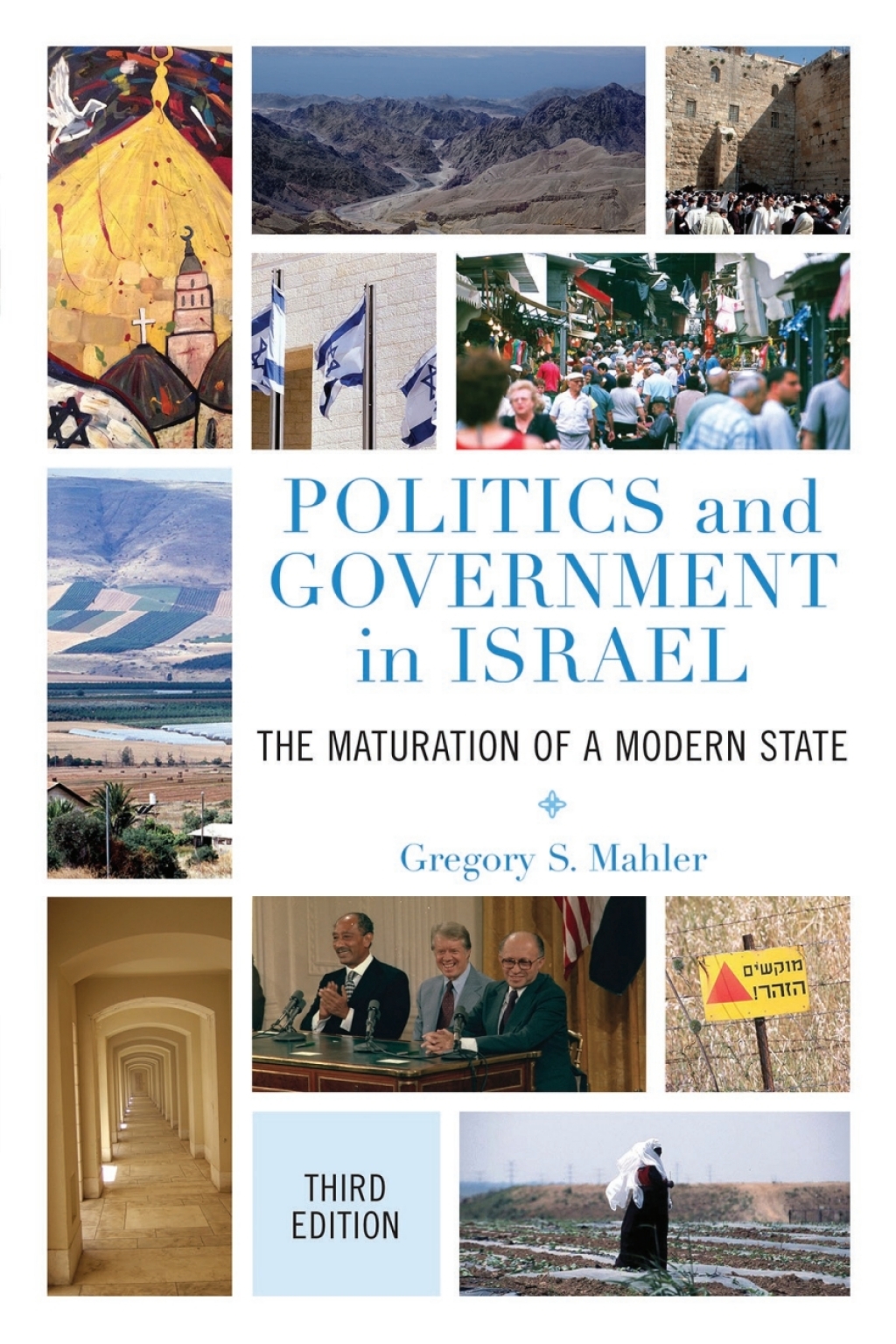 Politics and Government in Israel The Maturation of a Modern State 3rd Edition â€“ PDF/EPUB Version Downloadable