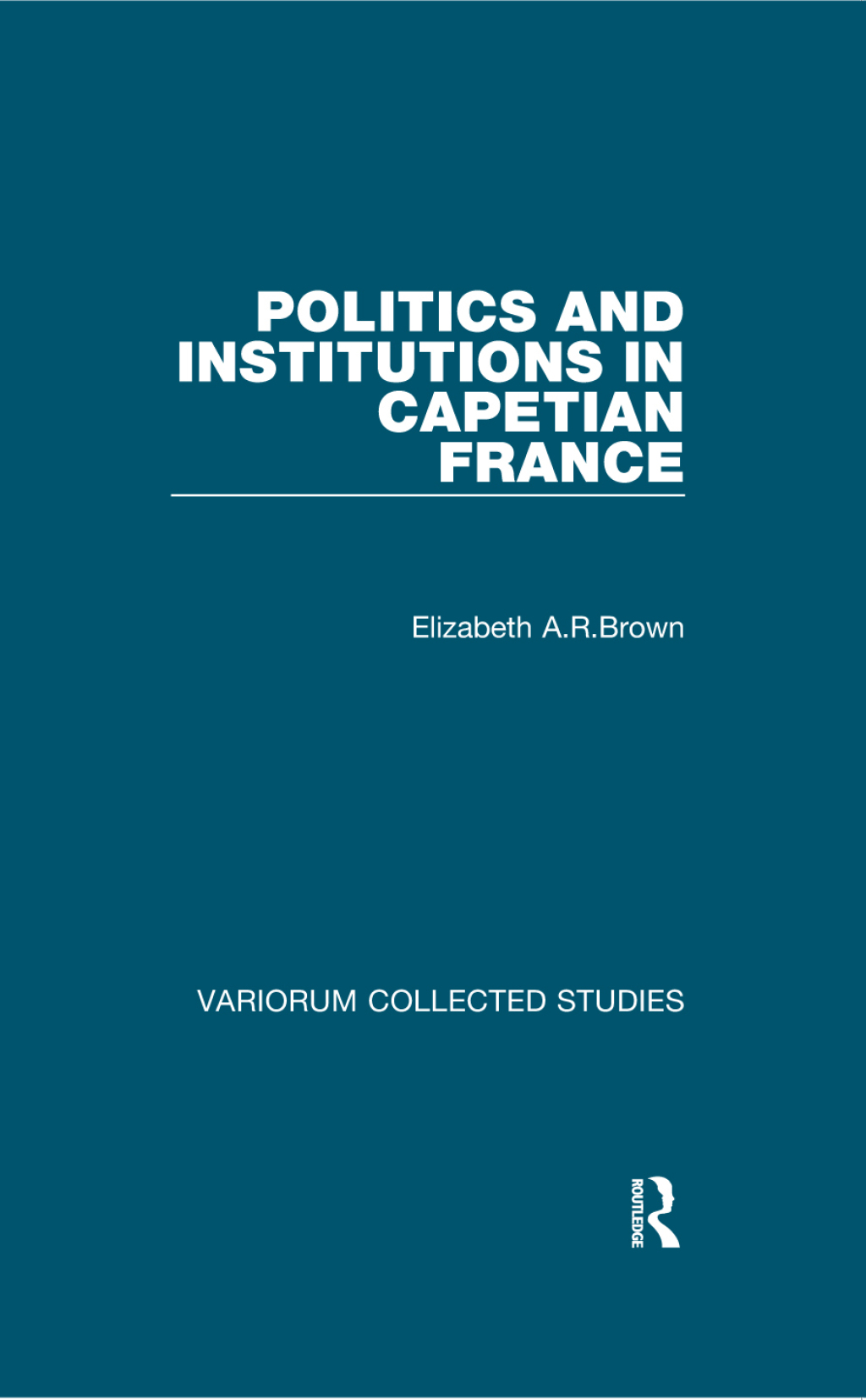 Politics and Institutions in Capetian France 1st Edition â€“ PDF/EPUB Version Downloadable