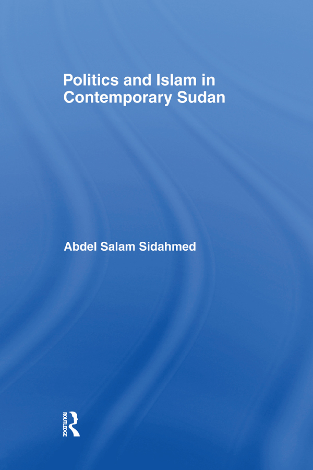 Politics and Islam in Contemporary Sudan 1st Edition â€“ PDF/EPUB Version Downloadable