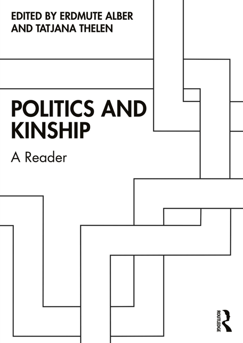 Politics and Kinship A Reader 1st Edition â€“ PDF/EPUB Version Downloadable